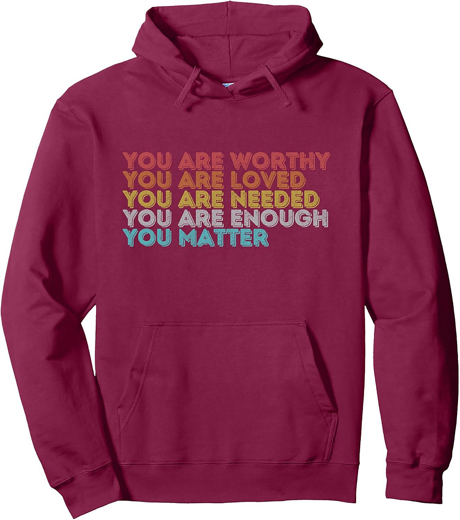 You Are Worthy Positive Affirmation Hoodie Retro Pullover