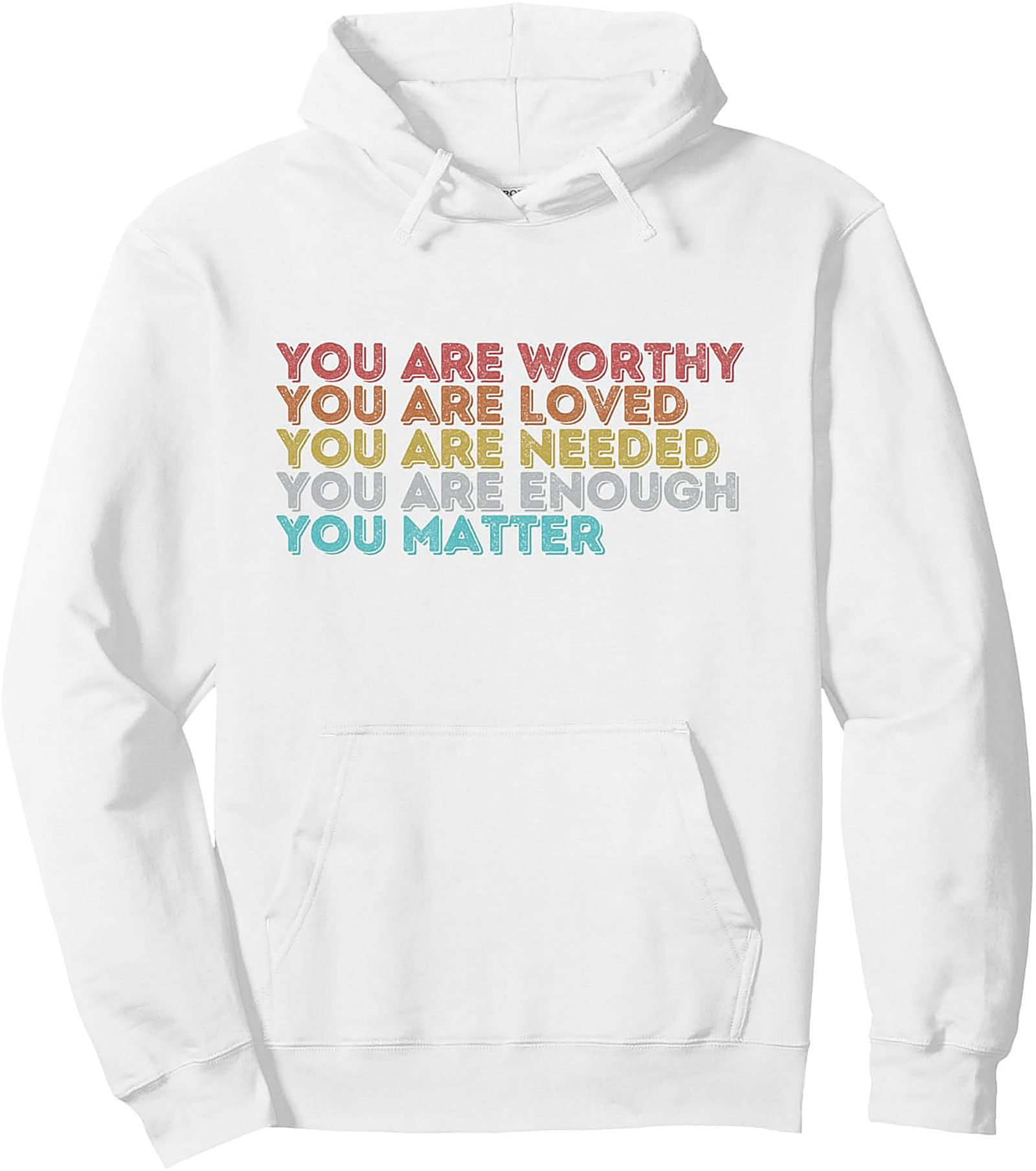 You Are Worthy Positive Affirmation Hoodie Retro Pullover