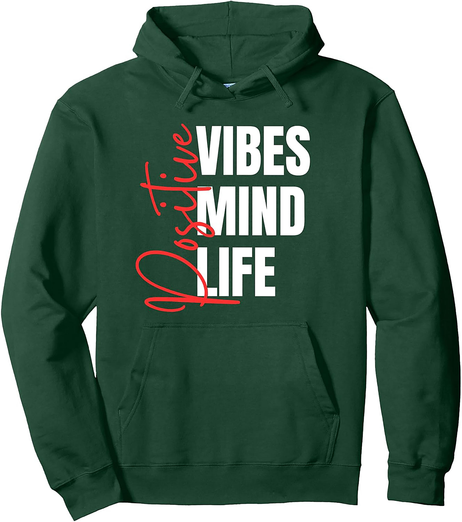 Positive Vibes Mind Life Hoodie Cozy Motivational Pullover