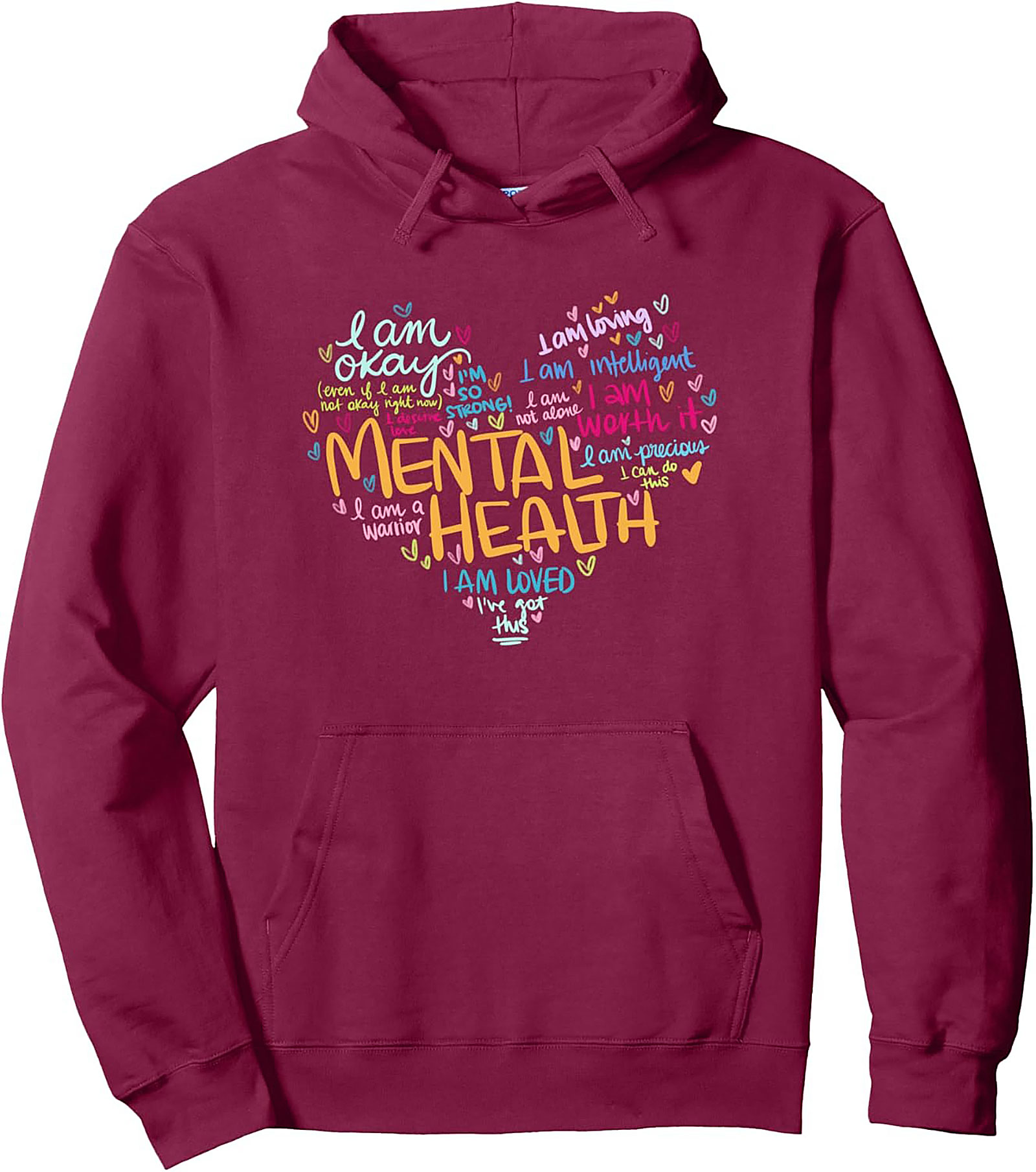 Mental Health Affirmations Hoodie Cozy Unisex Pullover