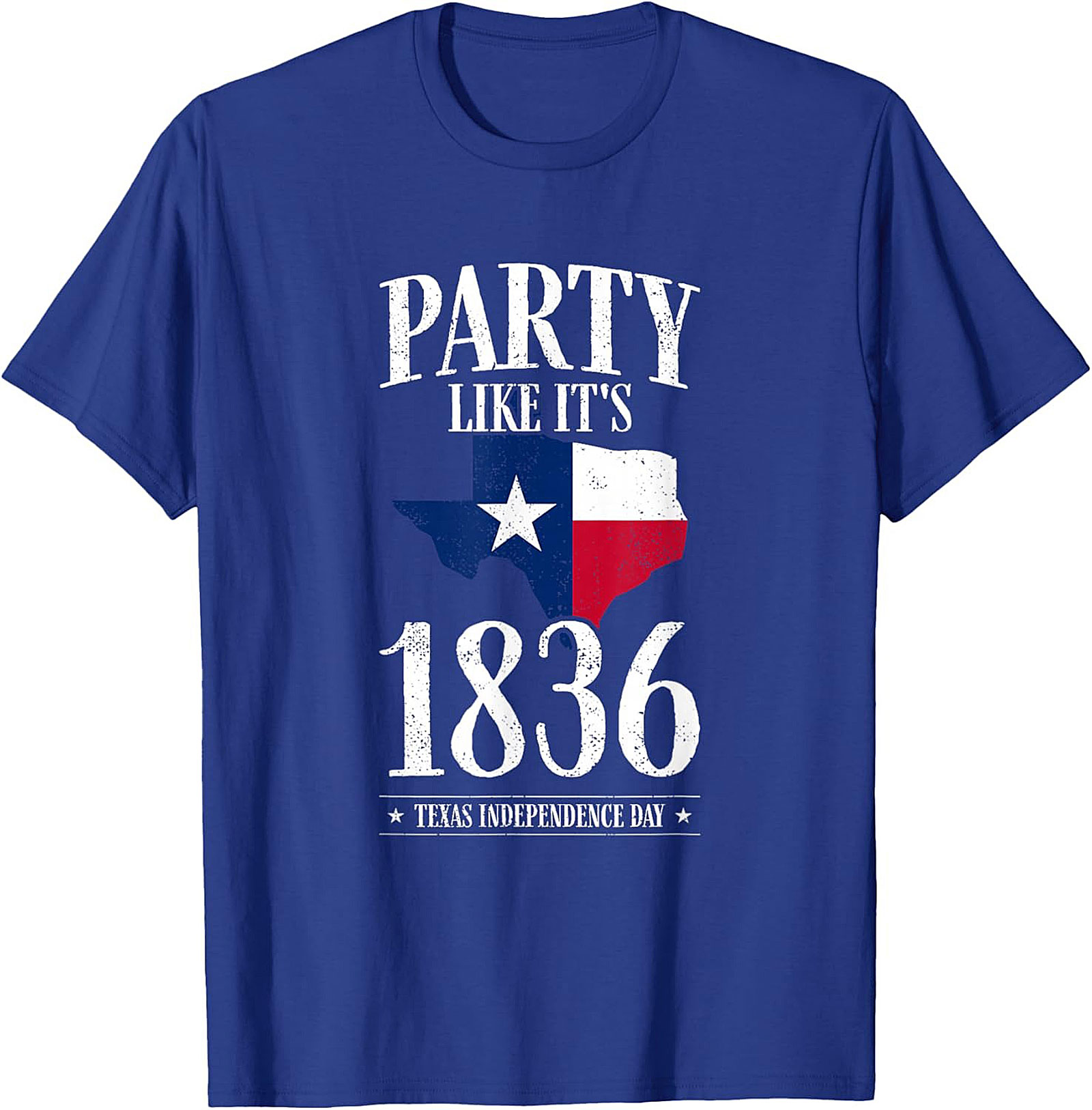 Party Like It's 1836 Texas Independence Day T-Shirt