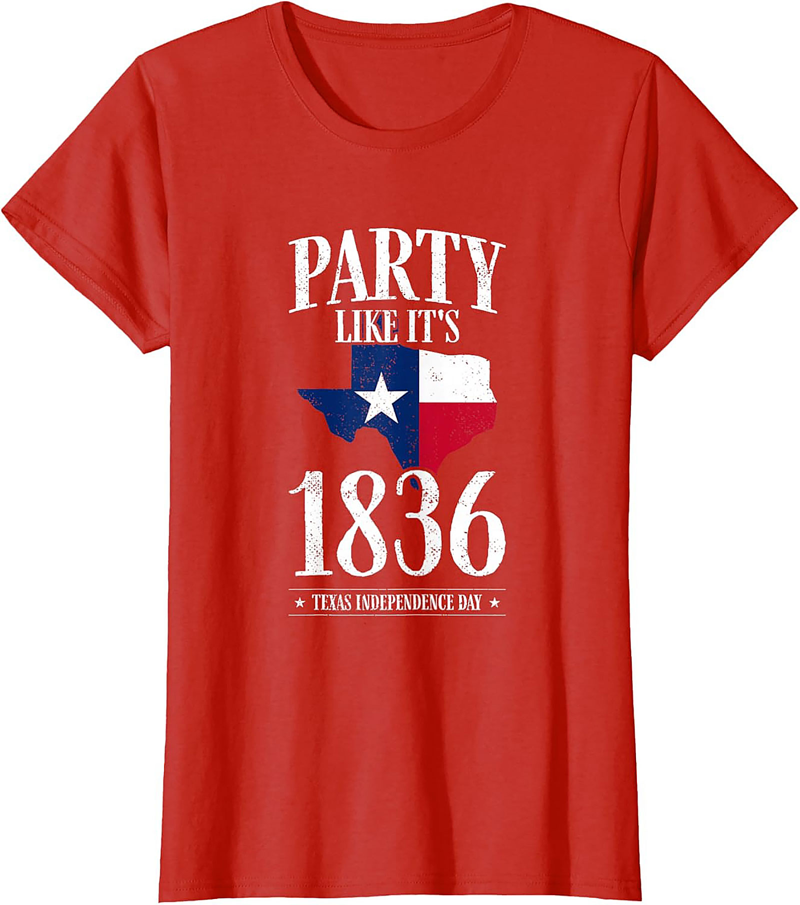 Party Like It's 1836 Texas Independence Day T-Shirt