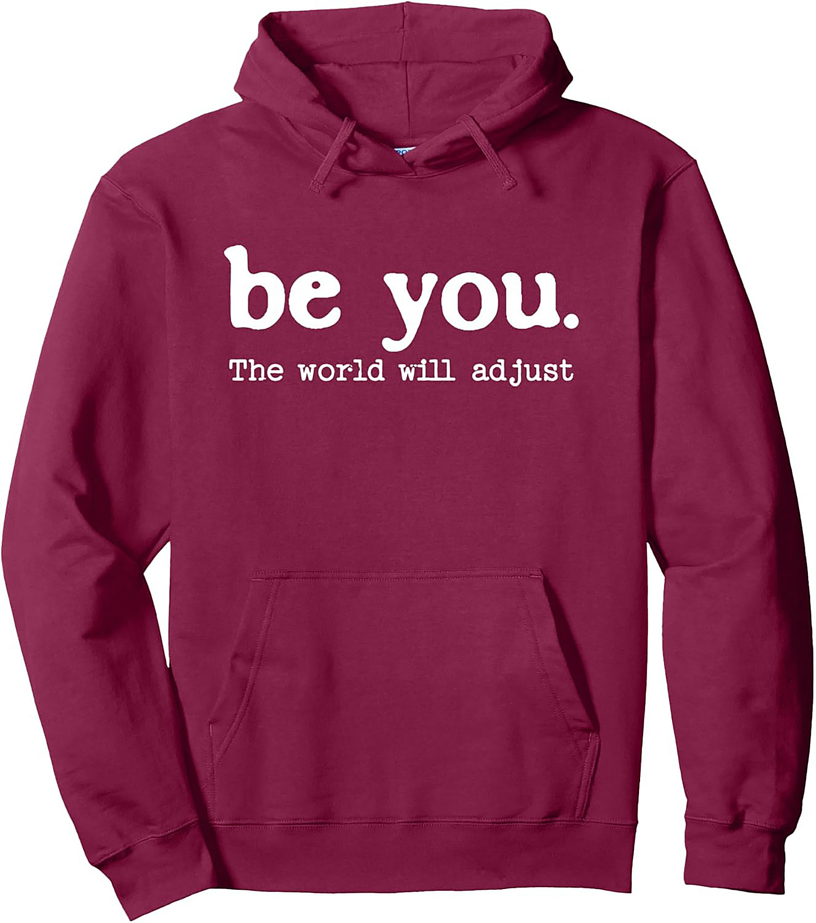 Be You Inspirational Graphic Hoodie Unisex Pullover Fleece