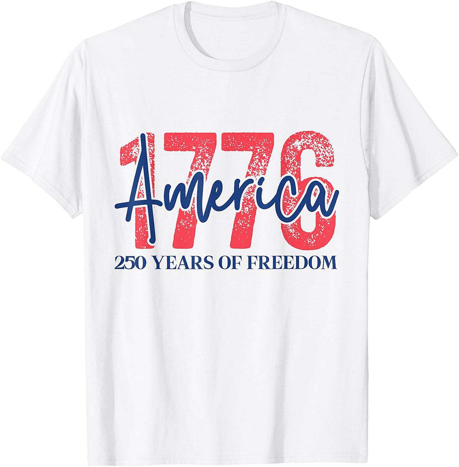 1776 America T-Shirt | 250 Years of Freedom Graphic Tee