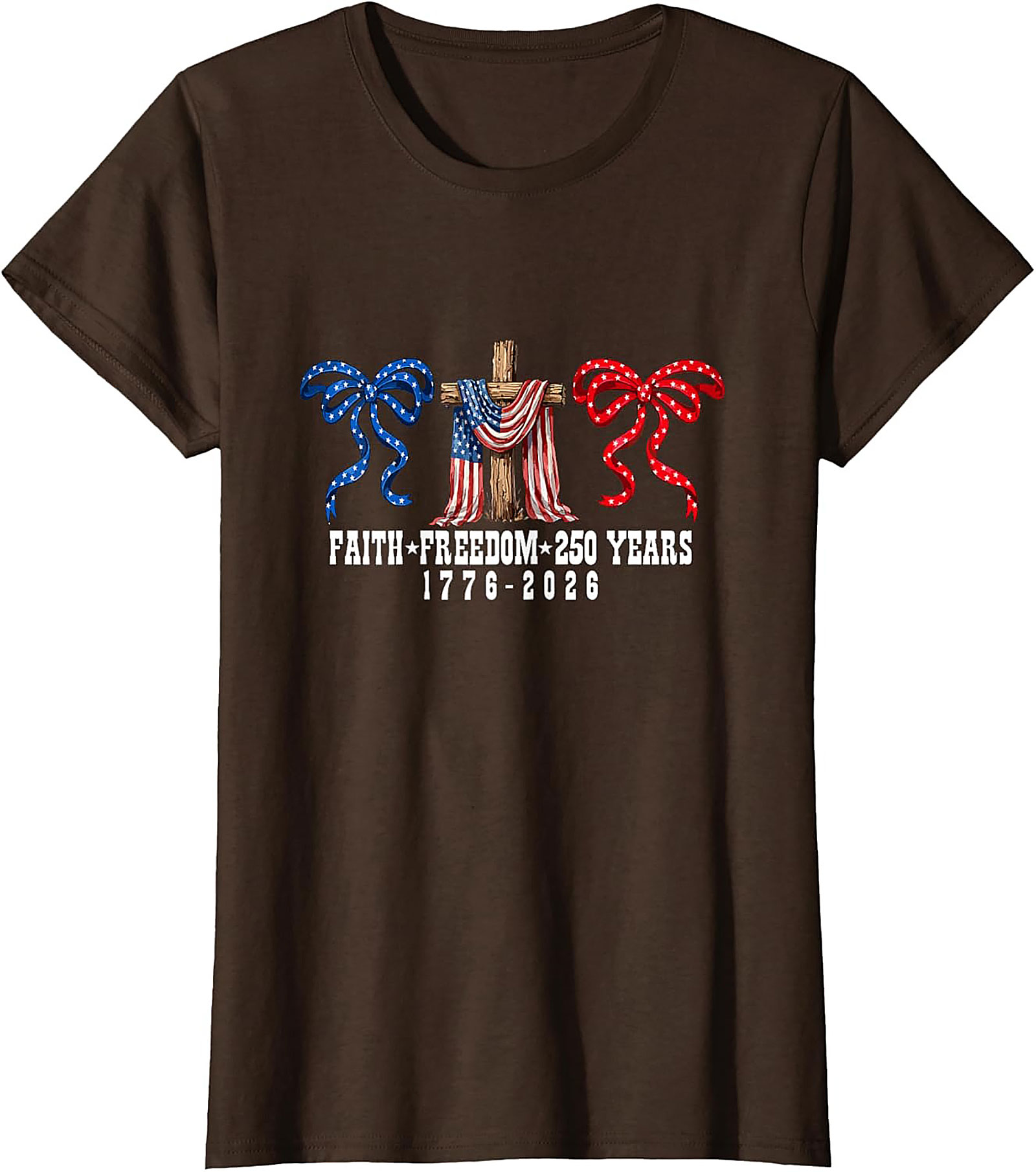 Faith Freedom 250 Years 1776-2026 Patriotic T-Shirt