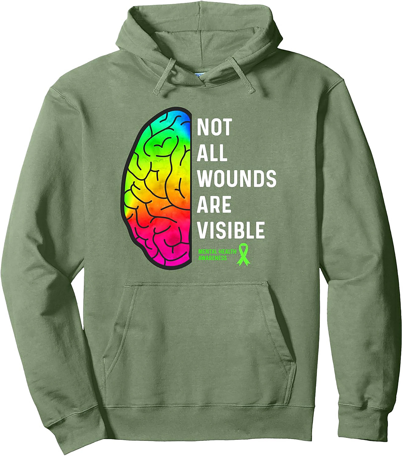 Not All Wounds Are Visible Mental Health Awareness Hoodie