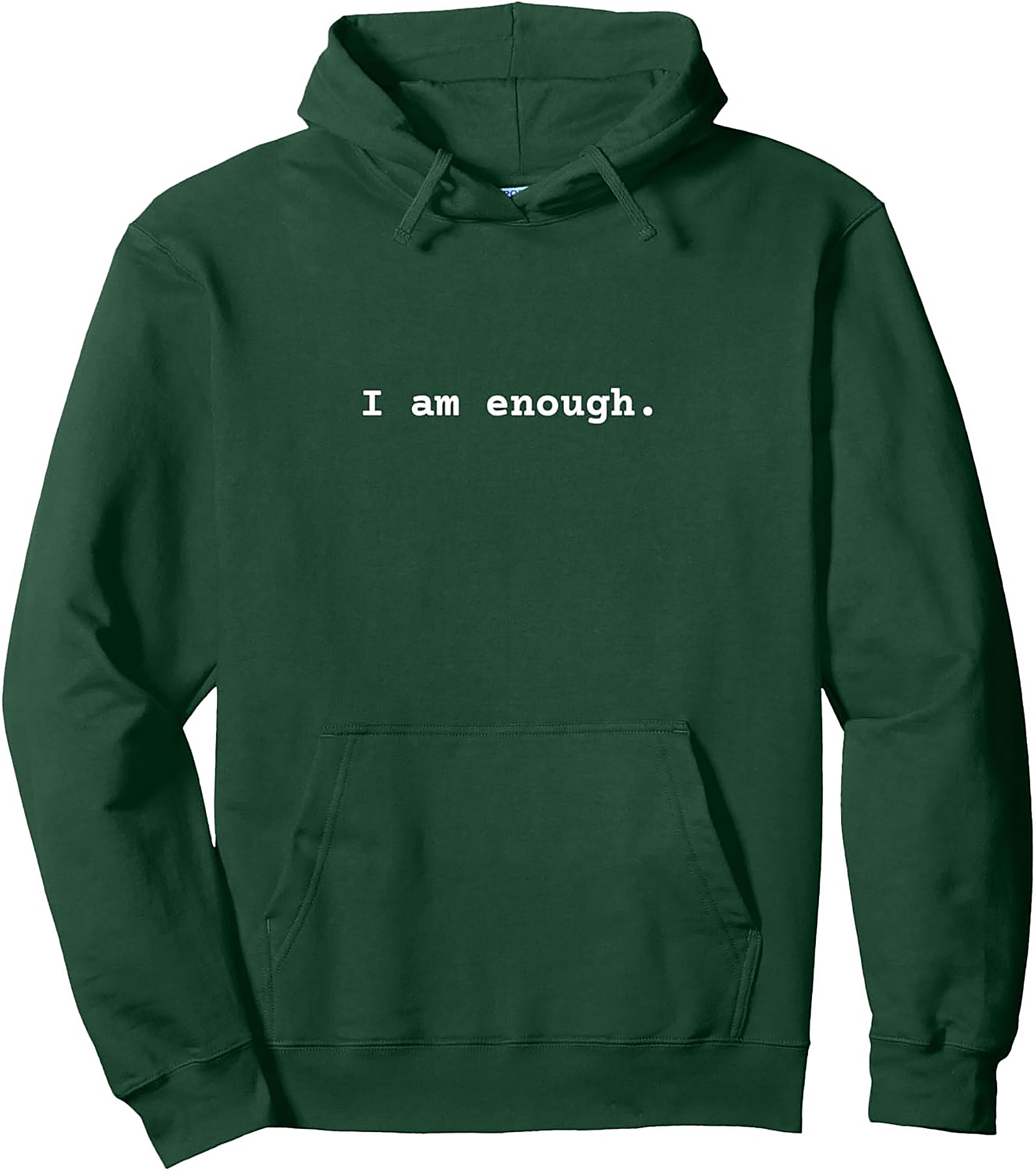  "I Am Enough" Mental Health Affirmation Hoodie | Cozy Pullover