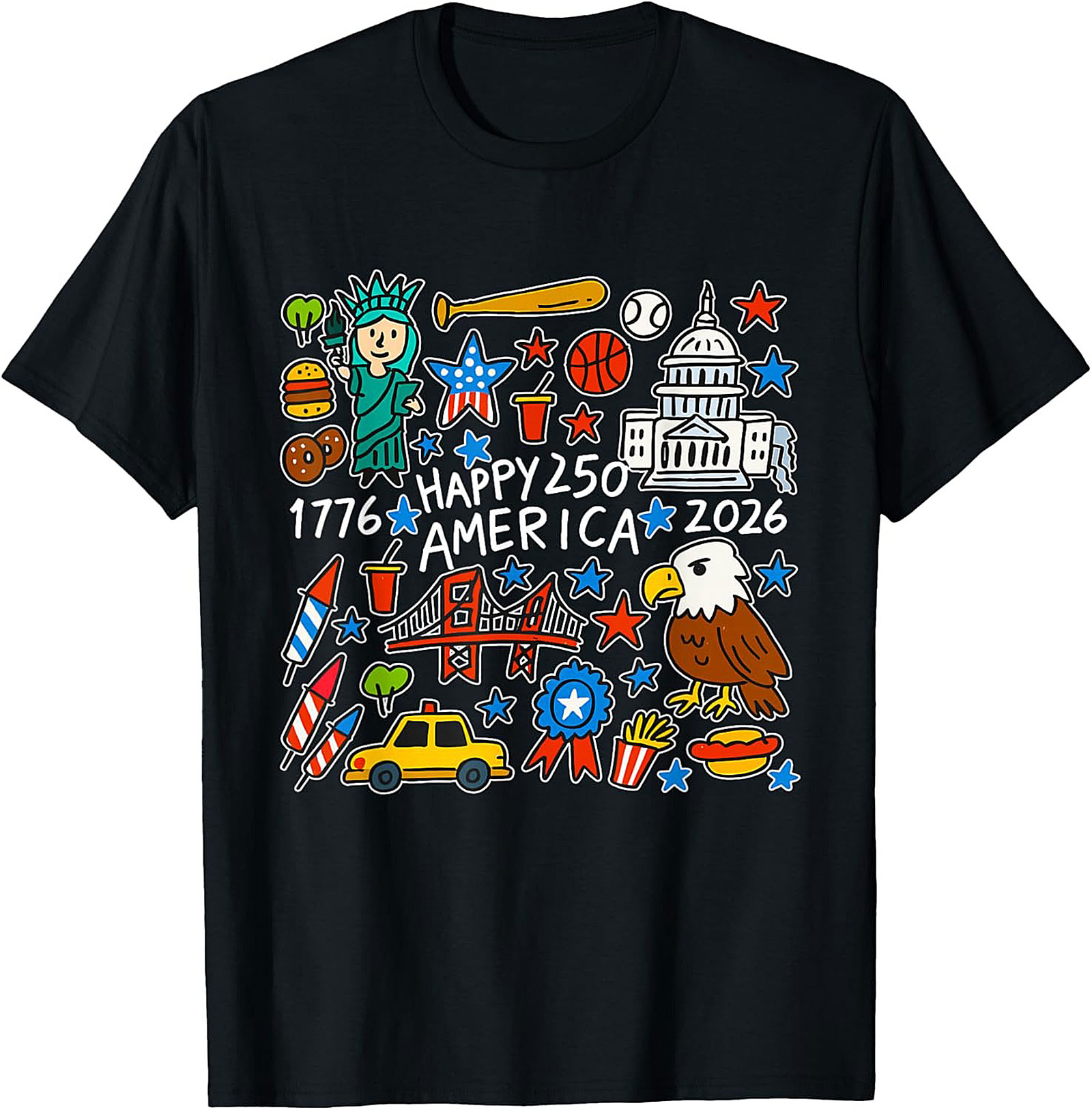 Happy 250 America T-Shirt | 1776-2026 USA Anniversary Tee