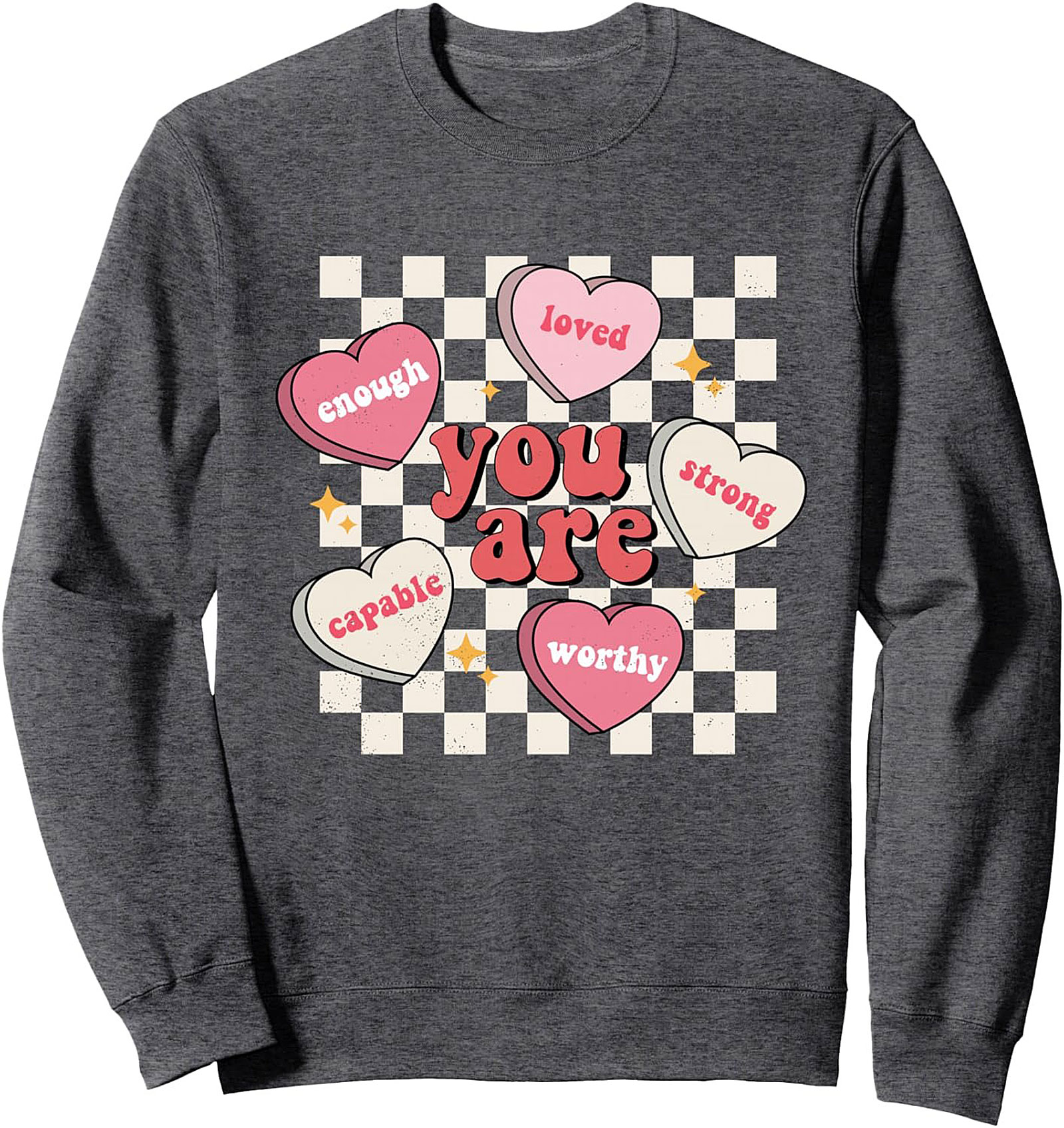  You Are Enough Affirmation Sweatshirt Self-Love Crewneck