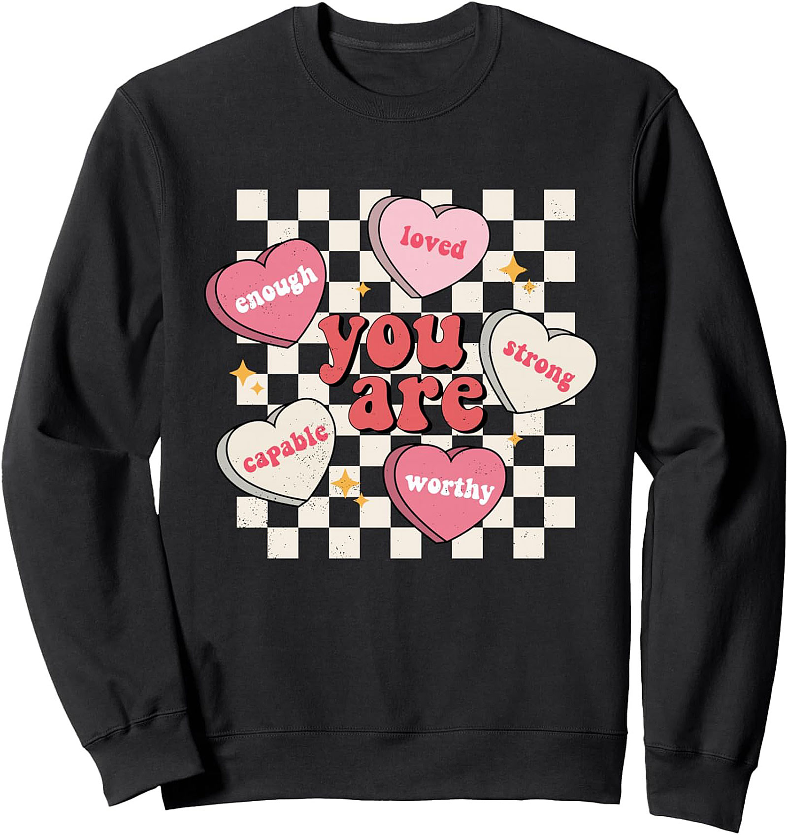 You Are Enough Affirmation Sweatshirt Self-Love Crewneck