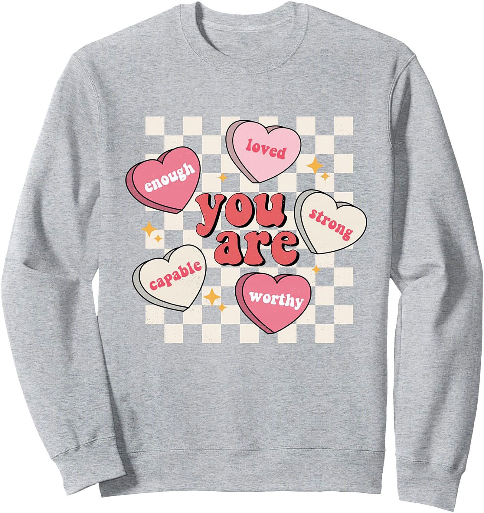  You Are Enough Affirmation Sweatshirt Self-Love Crewneck