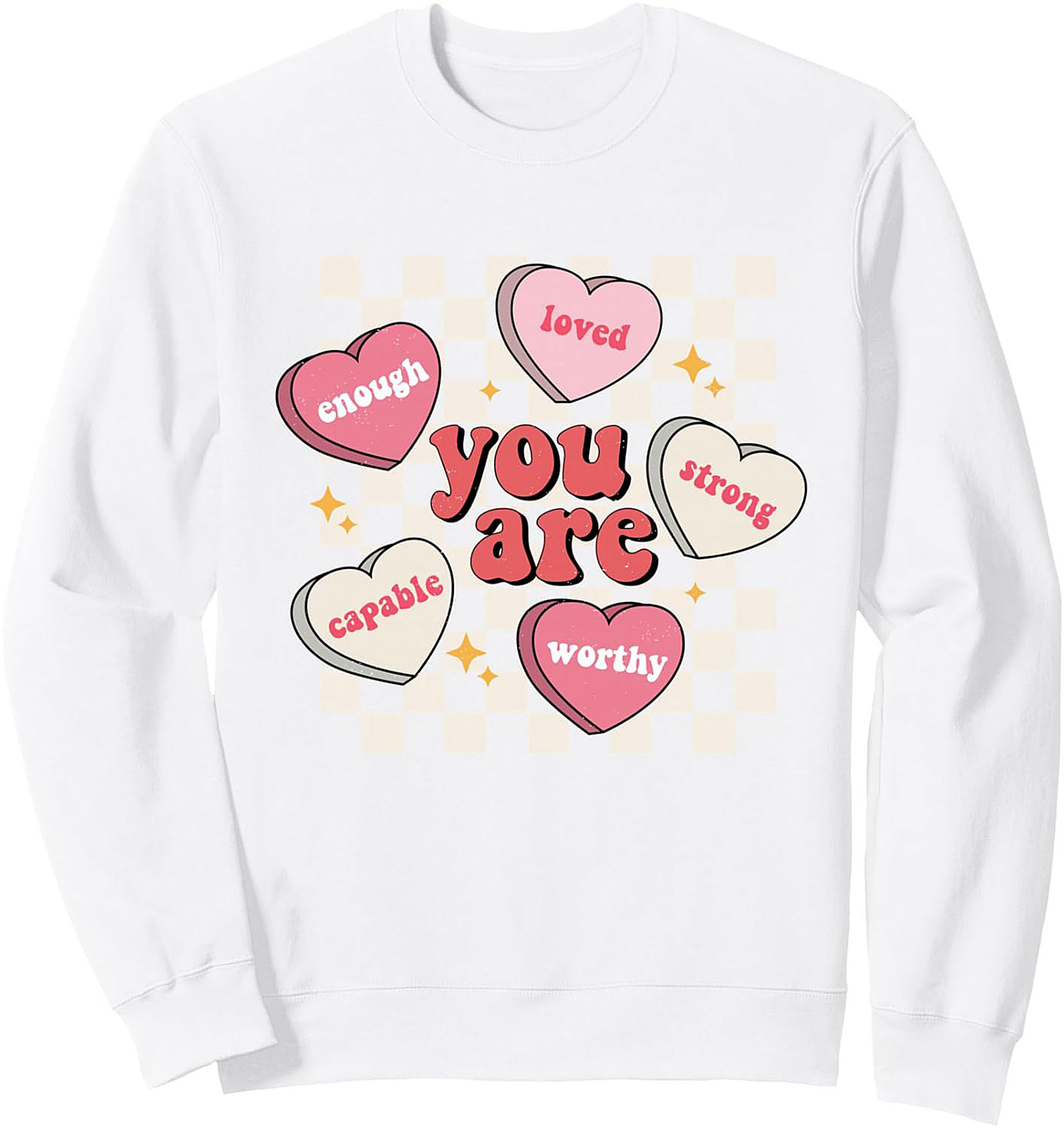  You Are Enough Affirmation Sweatshirt Self-Love Crewneck