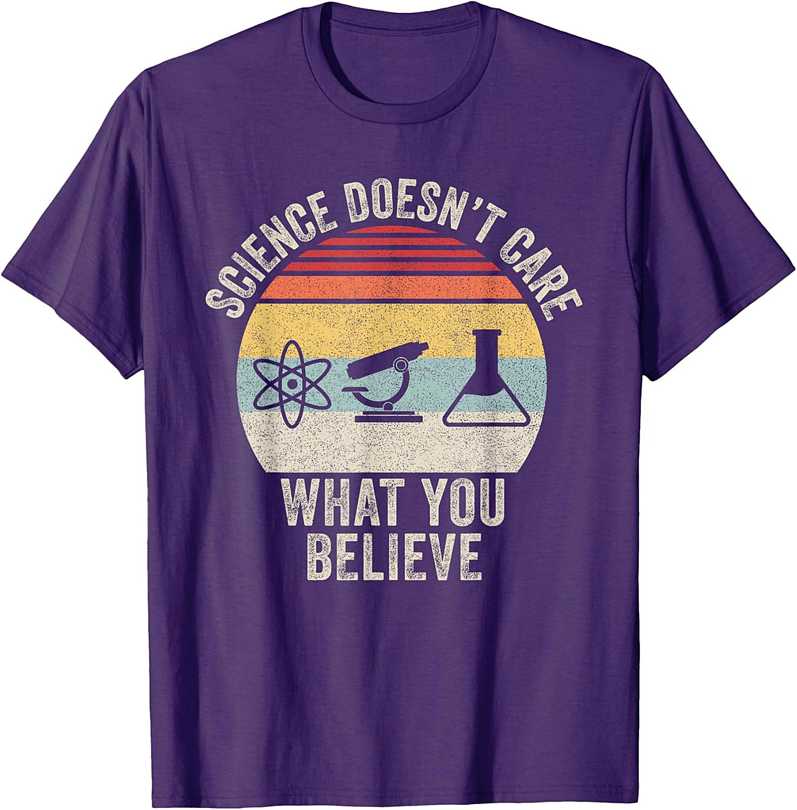 Science Doesn't Care What You Believe Retro Graphic Tee
