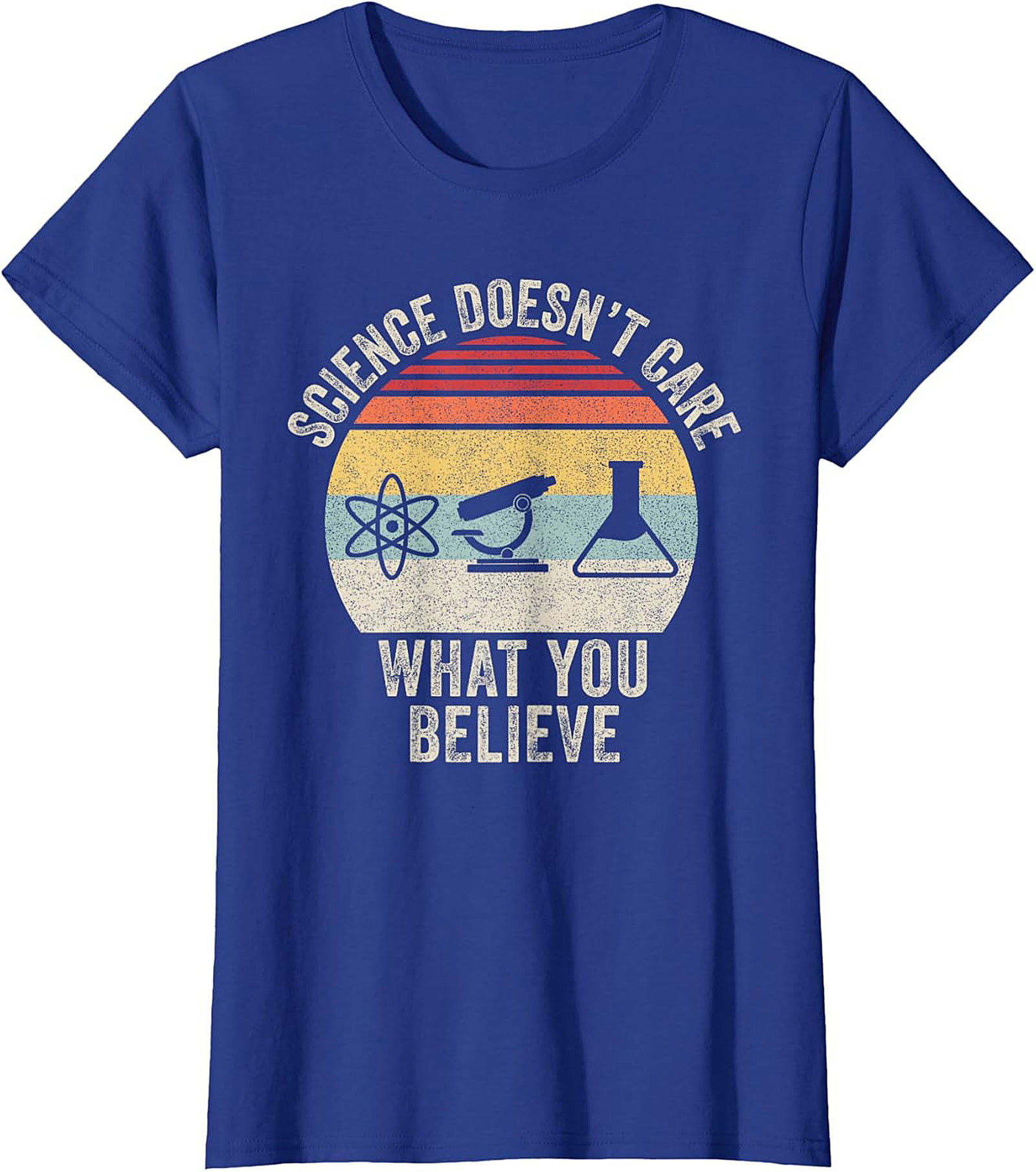 Science Doesn't Care What You Believe Retro Graphic Tee