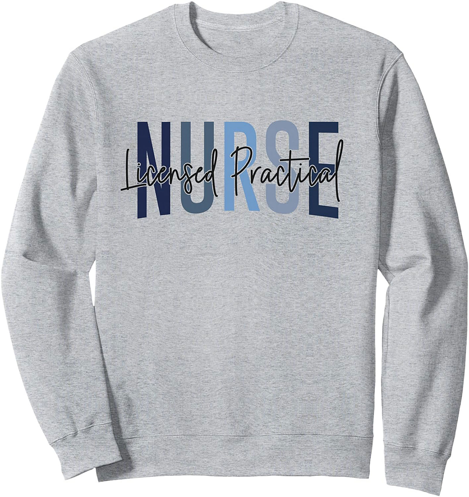  Licensed Practical Nurse Sweatshirt Cozy LPN Crewneck