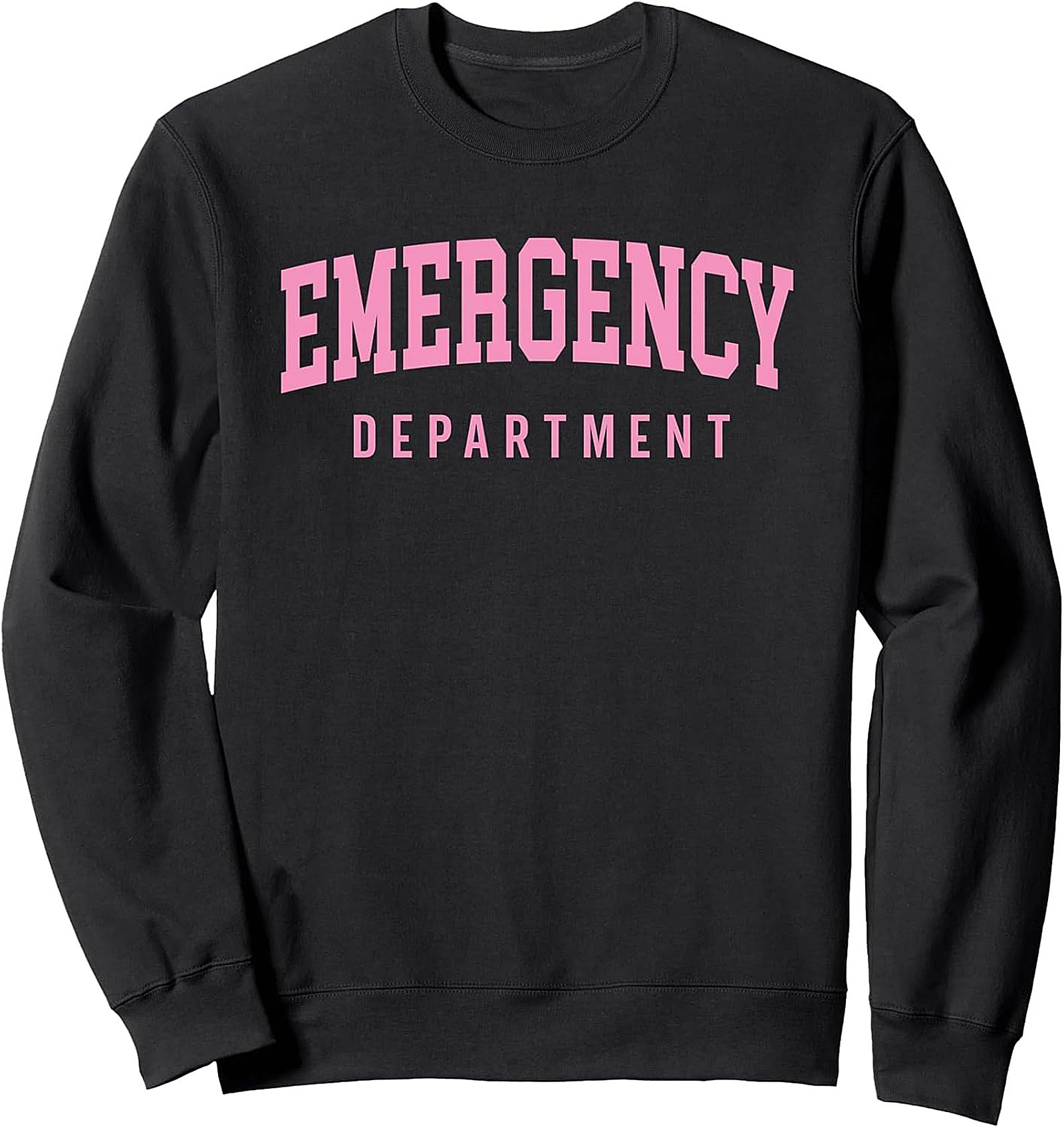 Emergency Department Crewneck Sweatshirt ER Nurse Gift