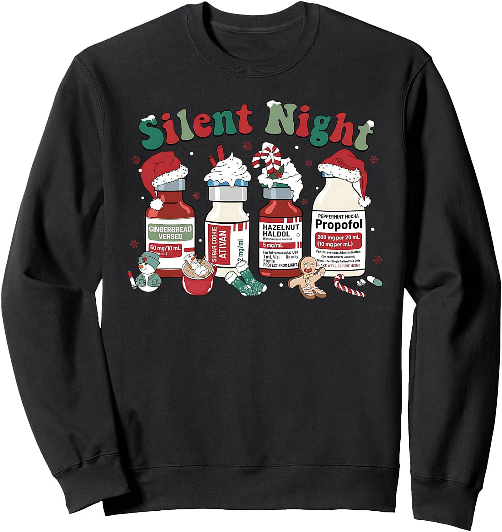Silent Night Medical Christmas Sweatshirt Funny Nurse Gift