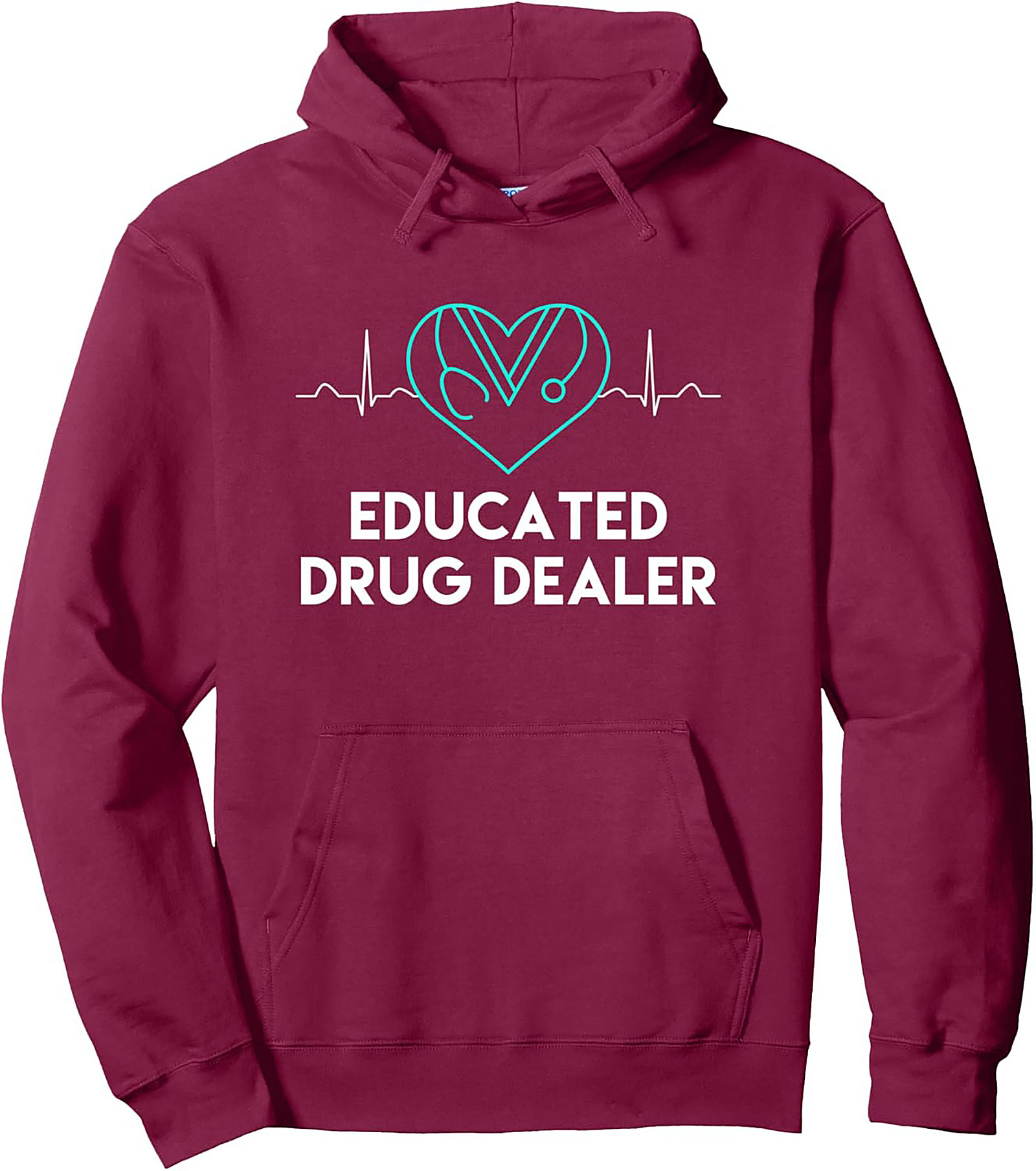 Educated Drug Dealer Pharmacist Hoodie Funny Medical Gift
