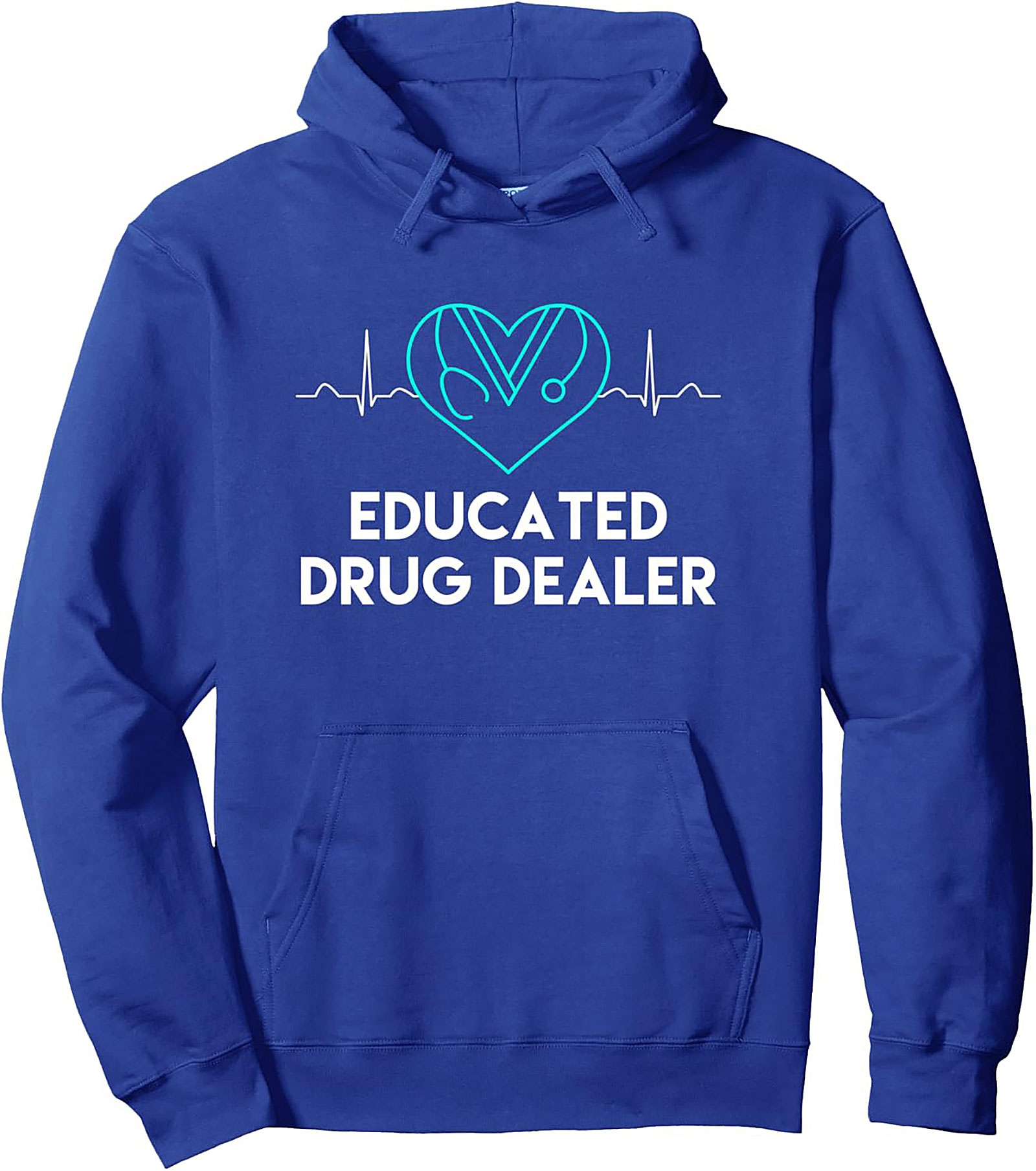 Educated Drug Dealer Pharmacist Hoodie Funny Medical Gift