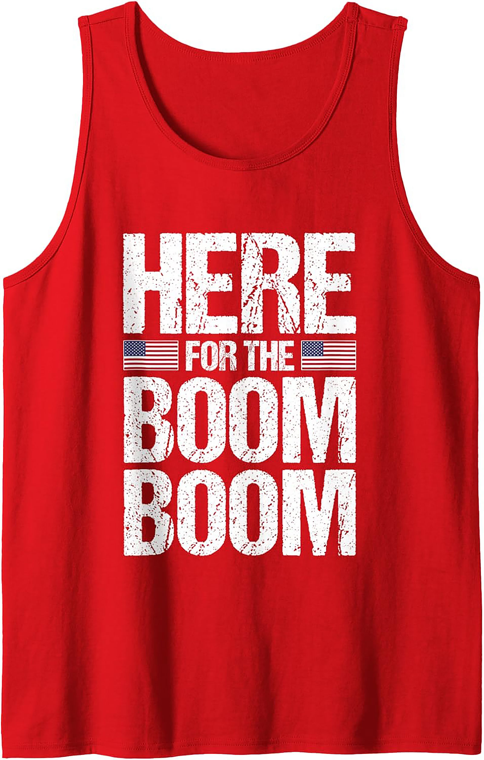 Here For The Boom Boom Patriotic Tank Top | 4th of July