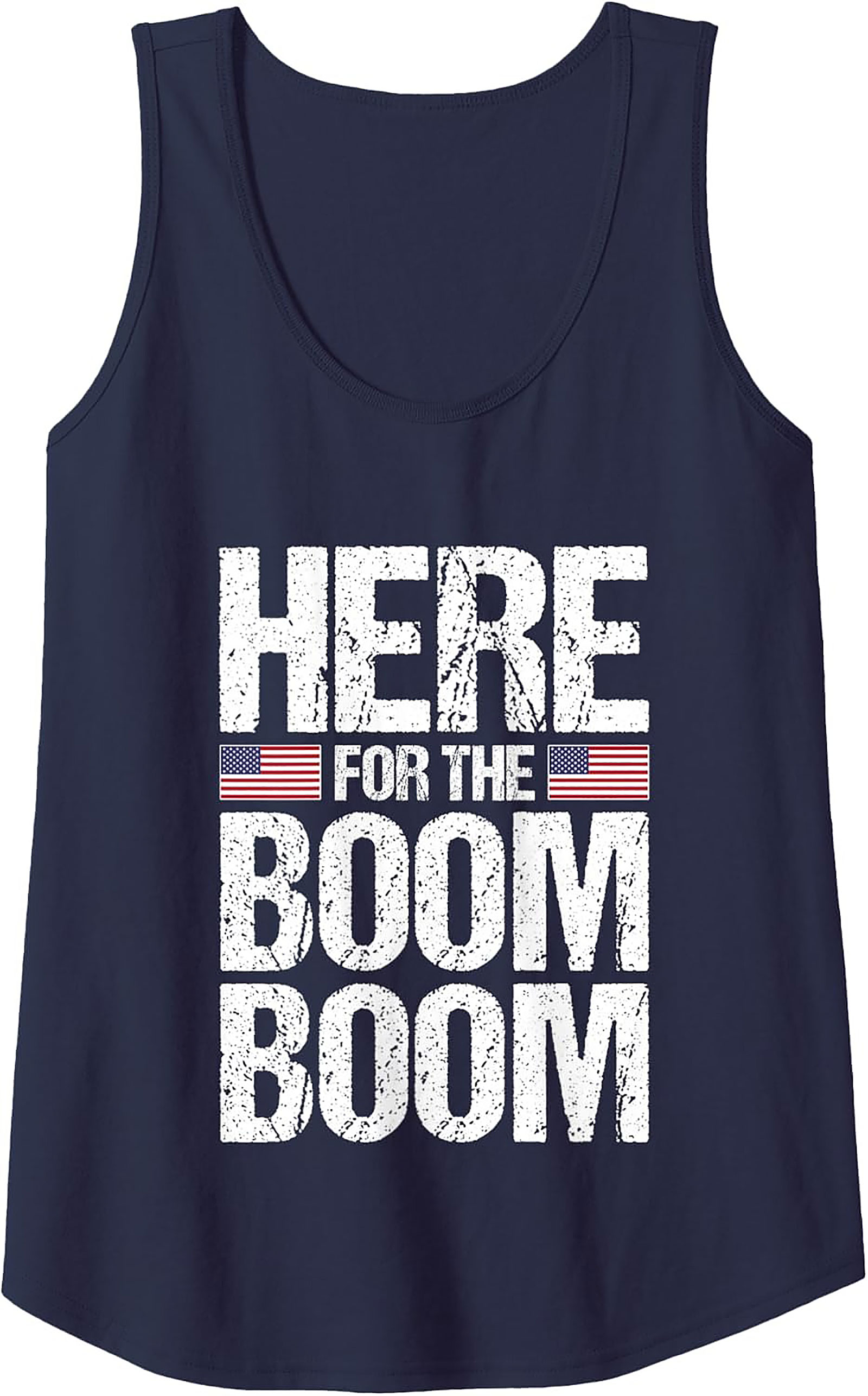 Here For The Boom Boom Patriotic Tank Top | 4th of July