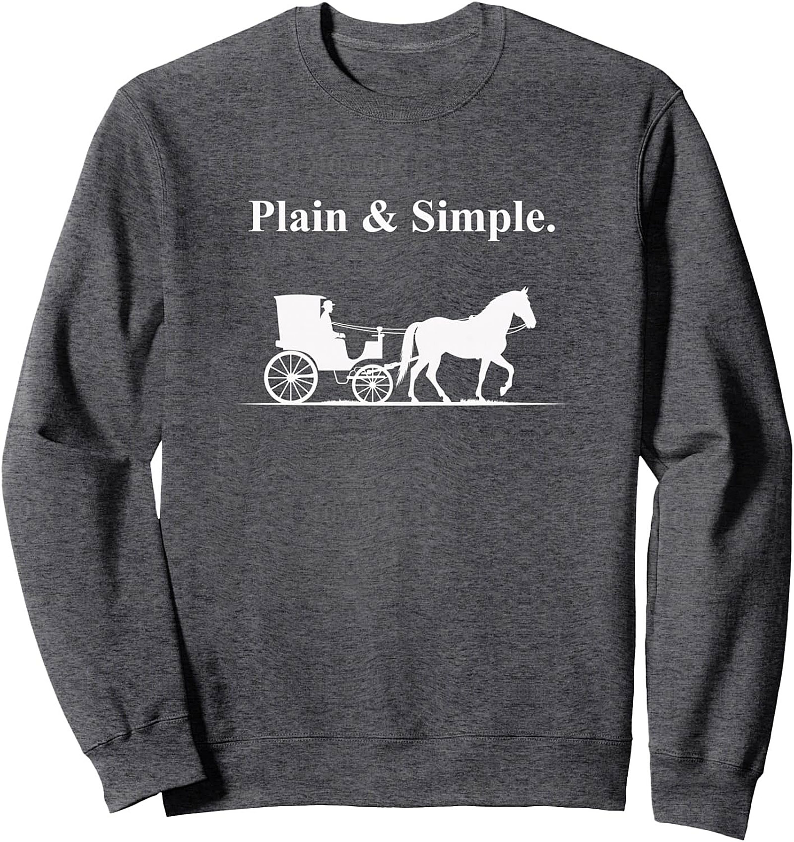 Plain & Simple Amish Buggy Graphic Sweatshirt