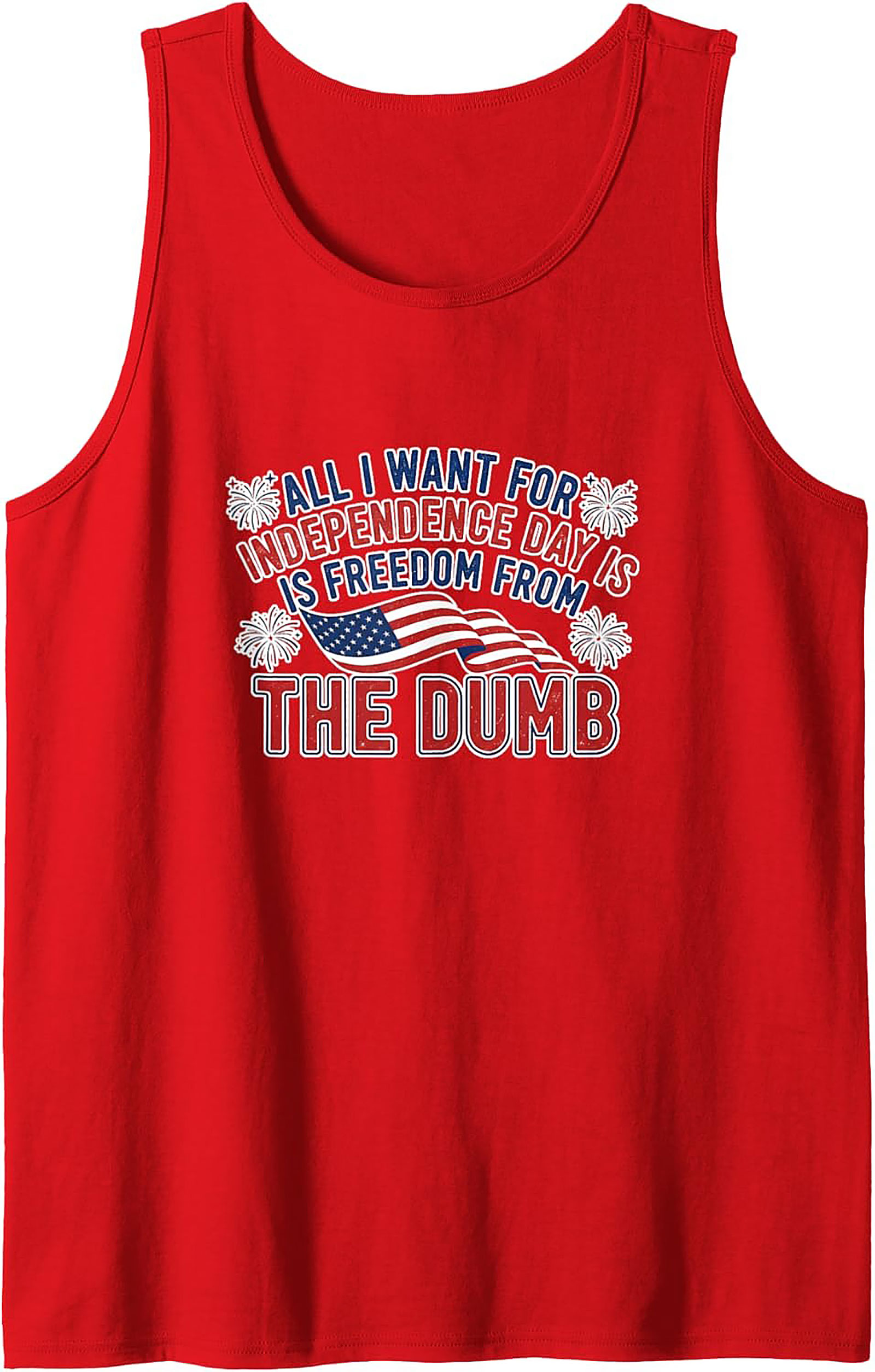 Freedom From The Dumb Independence Day Tank Top | Funny 4th