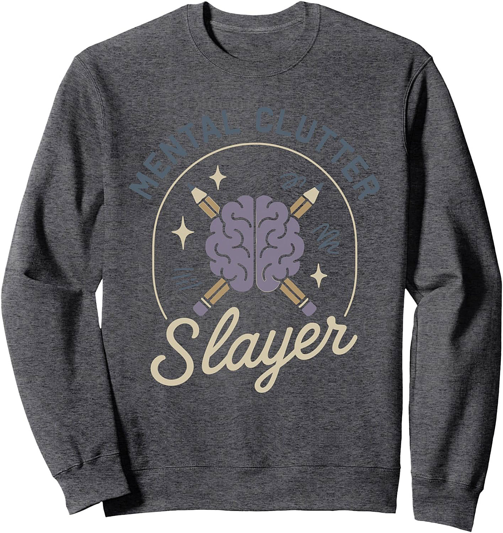 Mental Clutter Slayer Graphic Sweatshirt