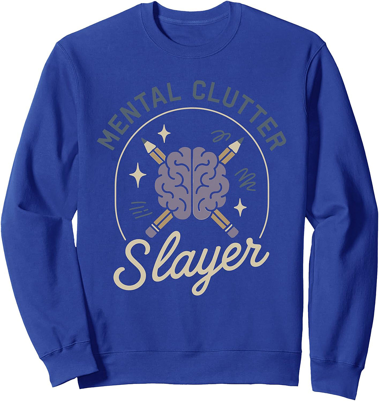 Mental Clutter Slayer Graphic Sweatshirt