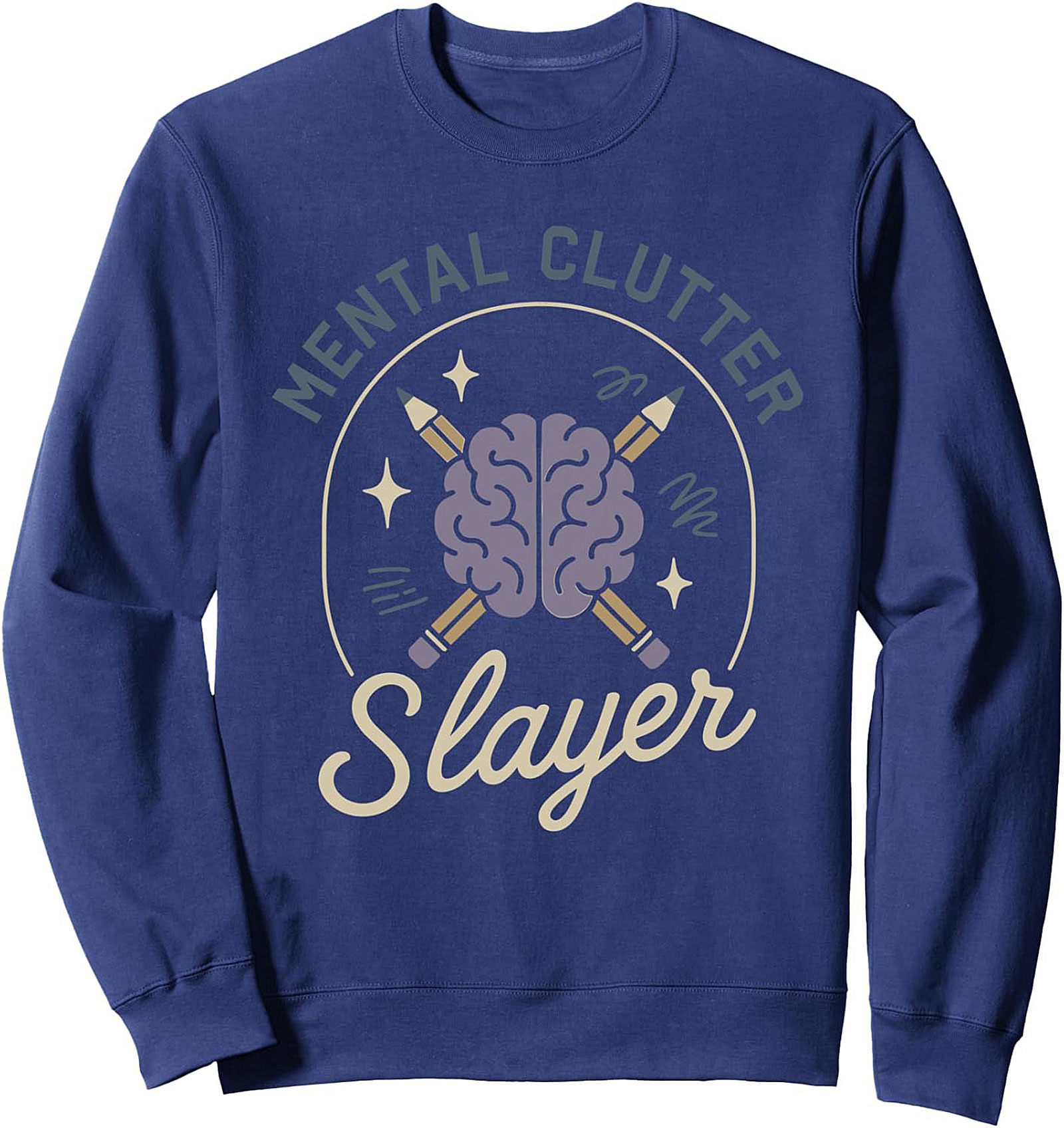Mental Clutter Slayer Graphic Sweatshirt