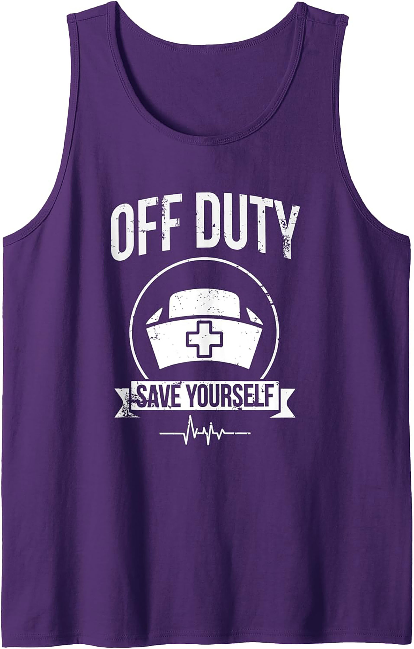 Off Duty Save Yourself Nurse Tank Top | Funny Nursing Gift