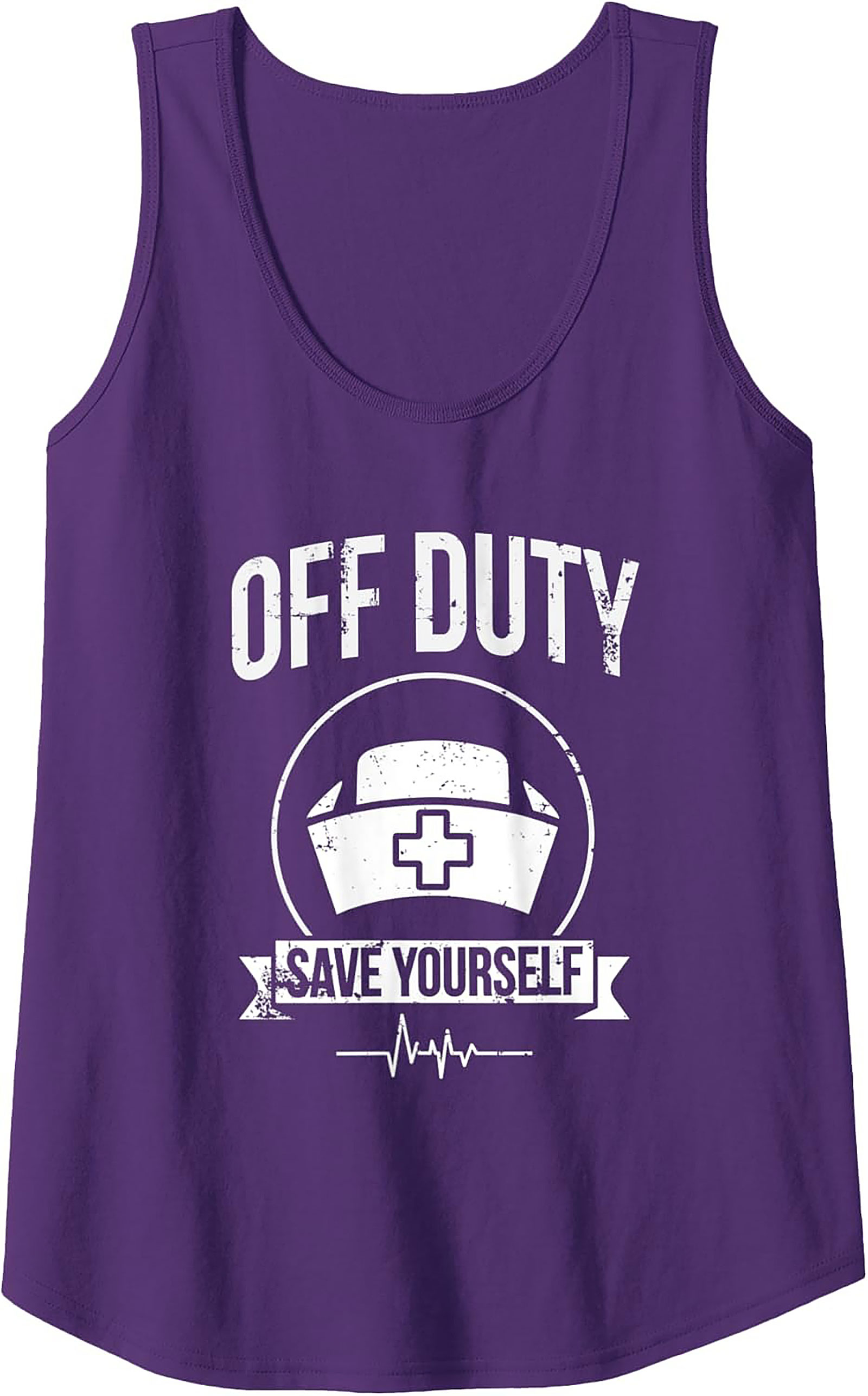 Off Duty Save Yourself Nurse Tank Top | Funny Nursing Gift