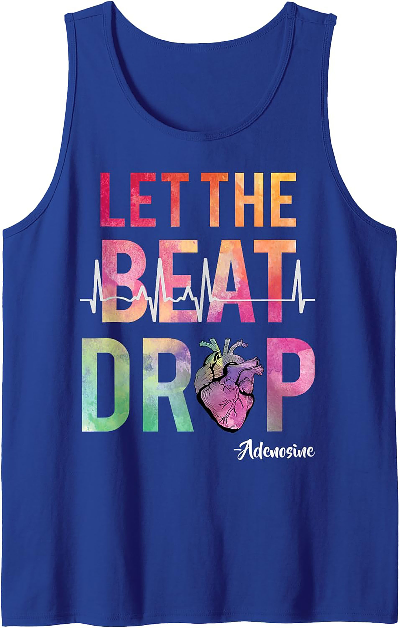 Adenosine Let The Beat Drop Cardiology Graphic Tank Top