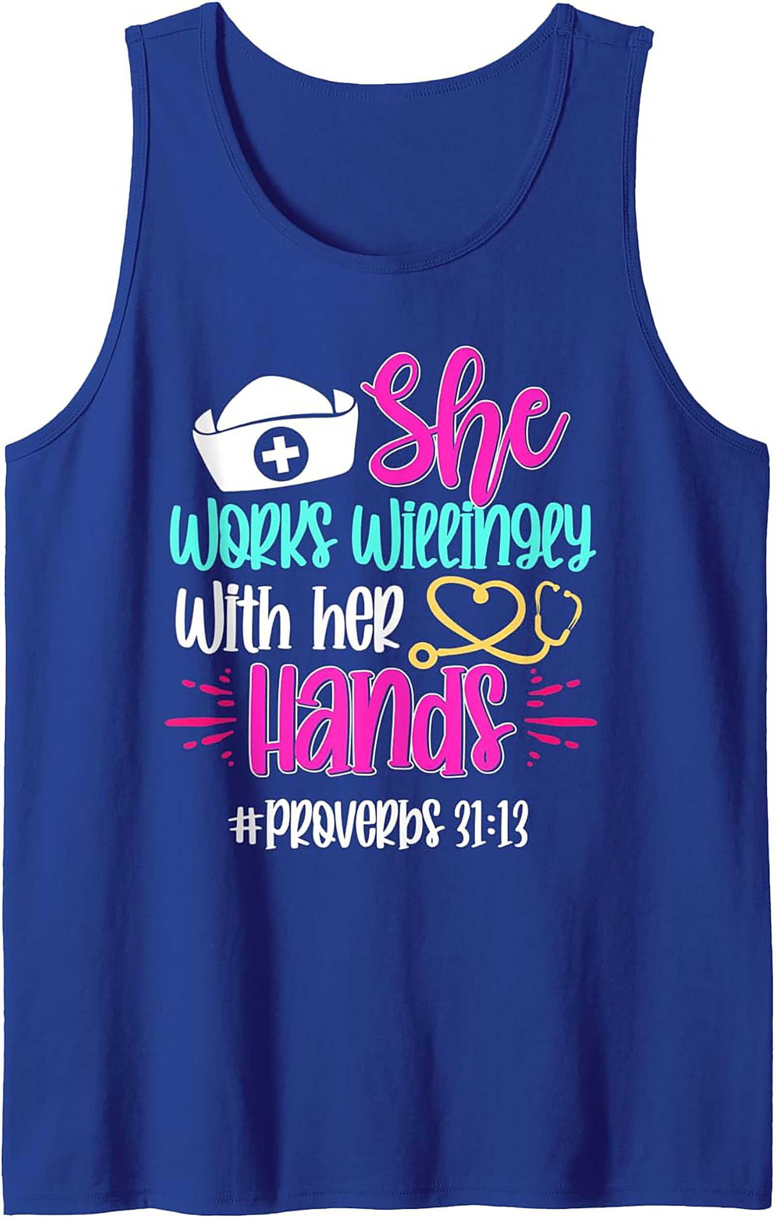 Nurse Proverbs 31:13 Graphic Tank Top Christian Nursing Gift
