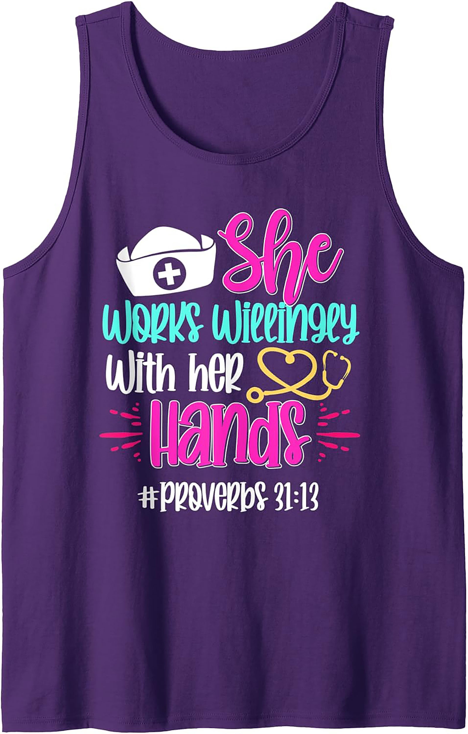 Nurse Proverbs 31:13 Graphic Tank Top Christian Nursing Gift