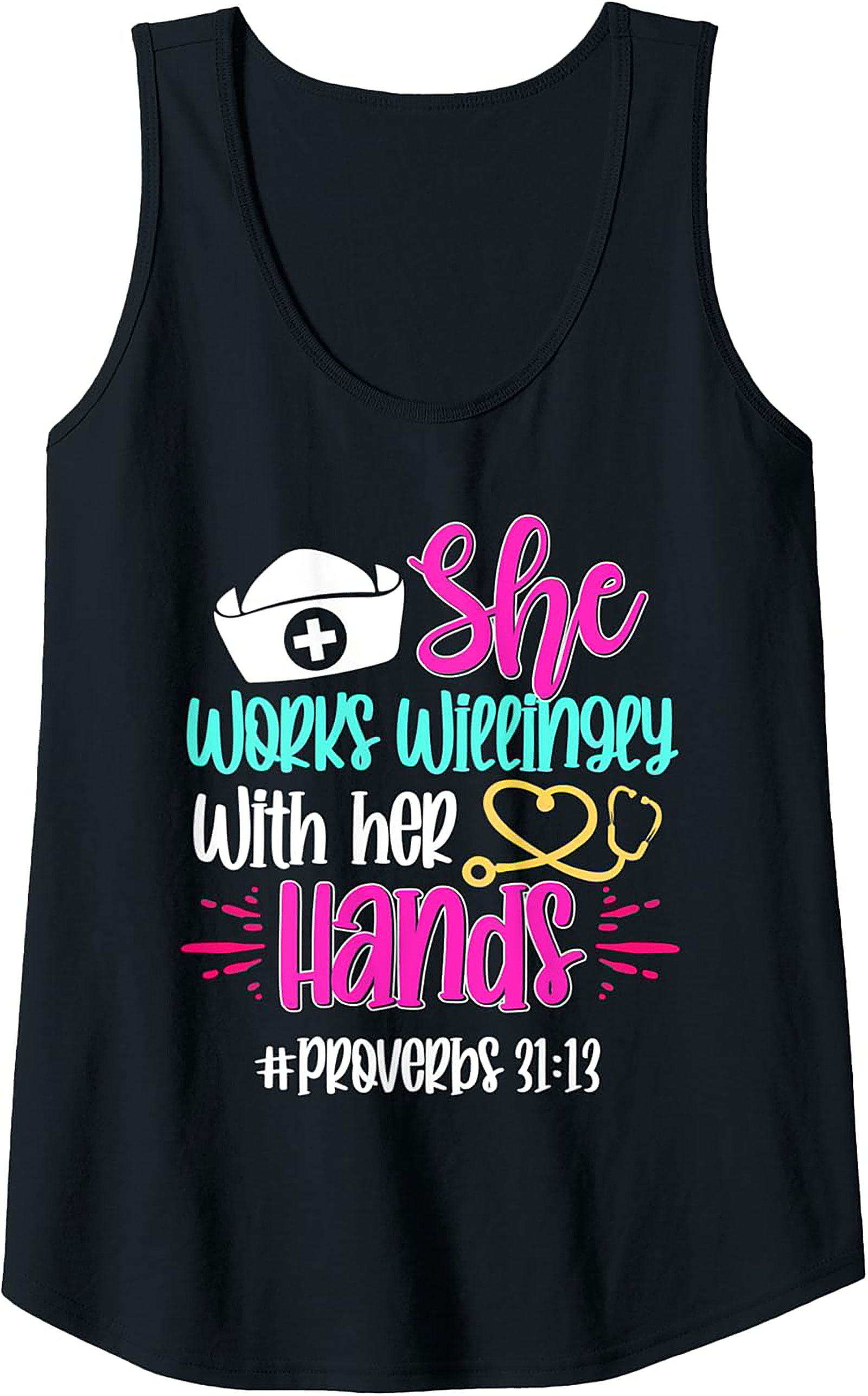 Nurse Proverbs 31:13 Graphic Tank Top Christian Nursing Gift
