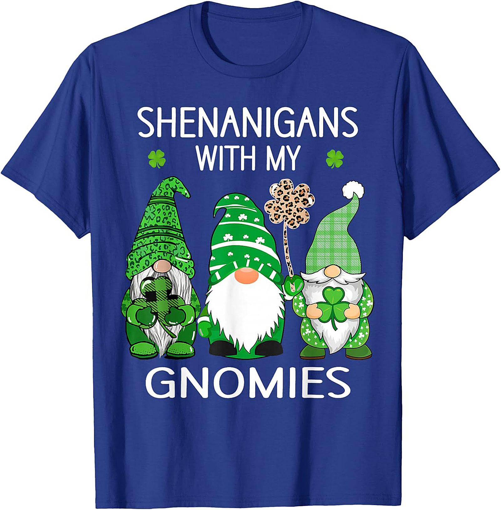 Shenanigans With My Gnomies St. Patrick's Day T-shirt