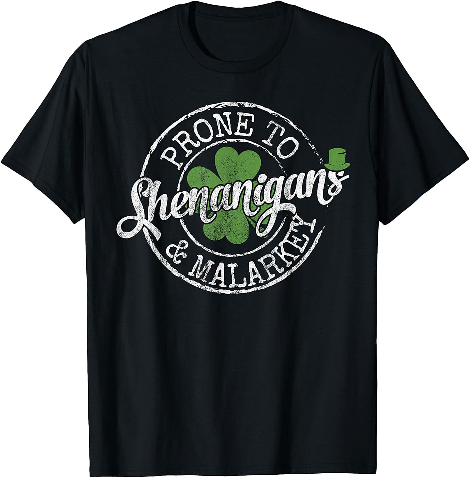 Prone to Shenanigans T-Shirt | Funny St. Patrick’s Day Tee