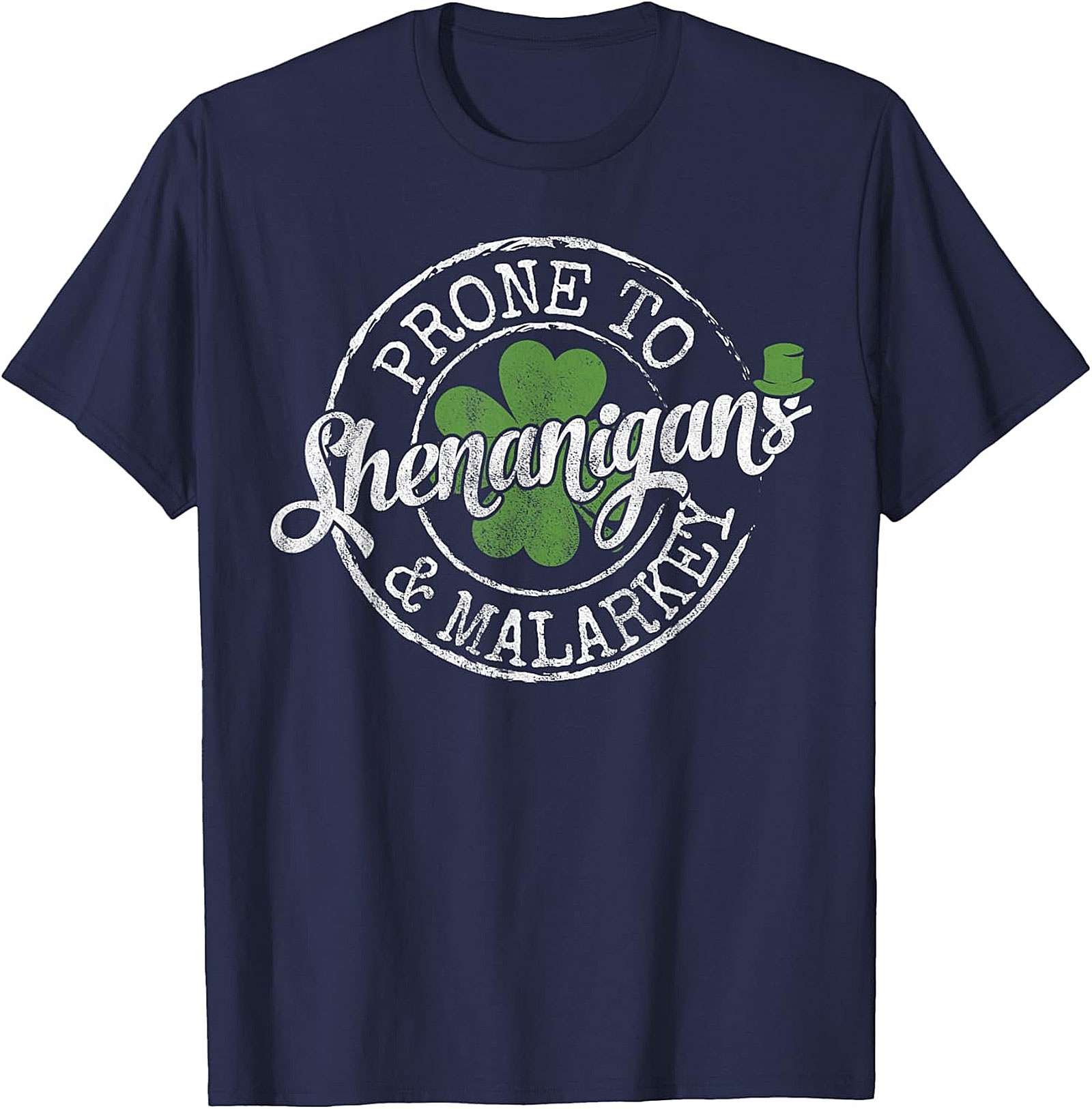 Prone to Shenanigans T-Shirt | Funny St. Patrick’s Day Tee