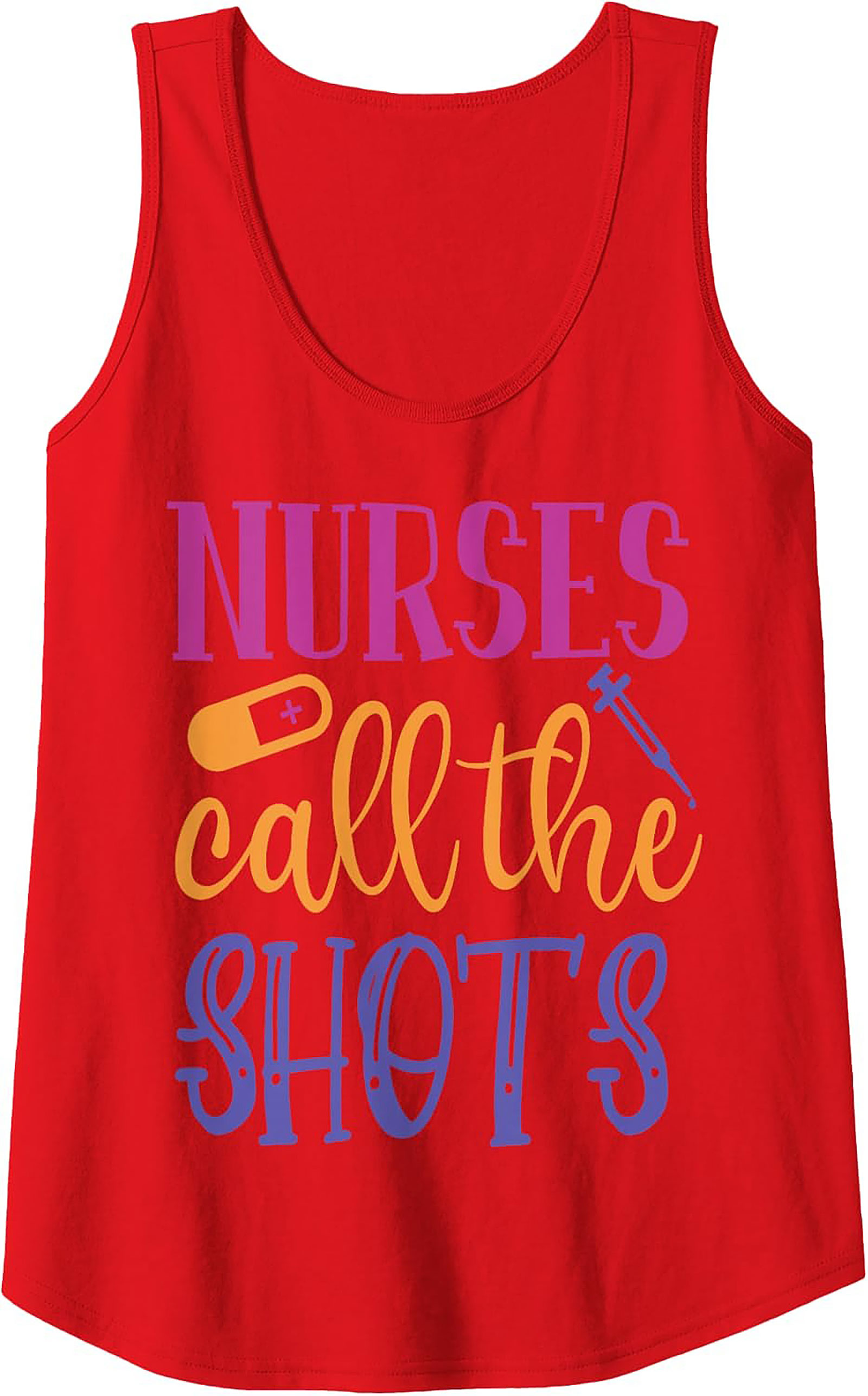 Nurses Call The Shots Tank Top Funny Nurse Graphic Tee