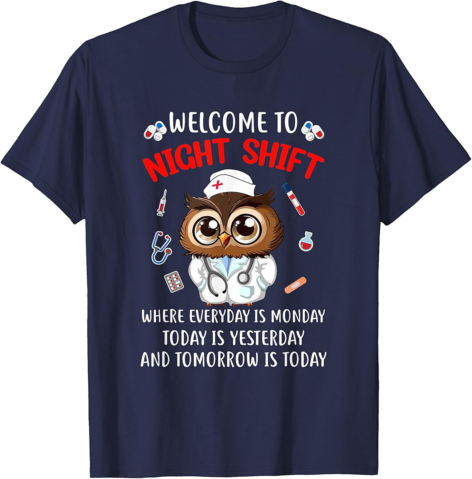 Funny Night Shift Owl Nurse T-Shirt Relatable Graphic Tee