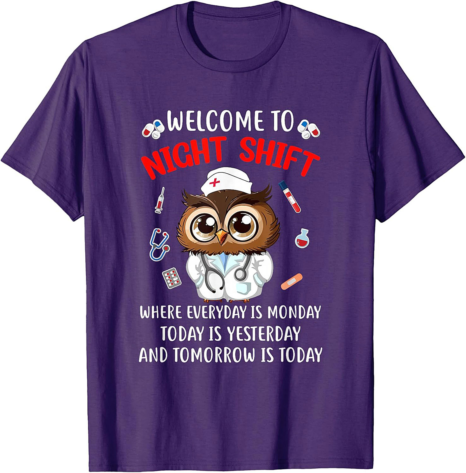 Funny Night Shift Owl Nurse T-Shirt Relatable Graphic Tee