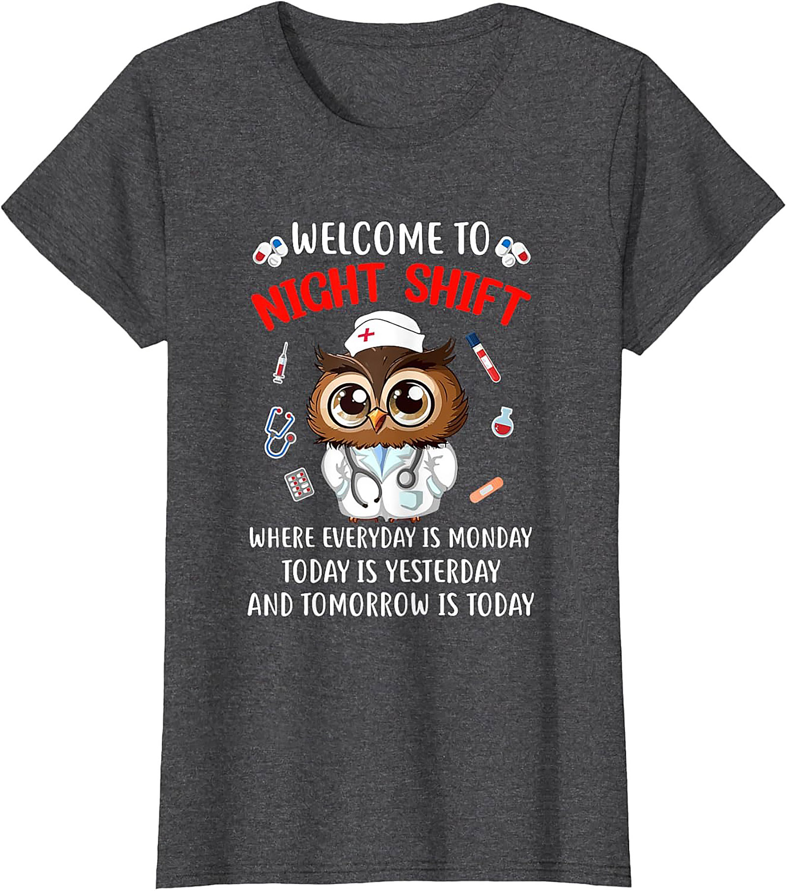 Funny Night Shift Owl Nurse T-Shirt Relatable Graphic Tee