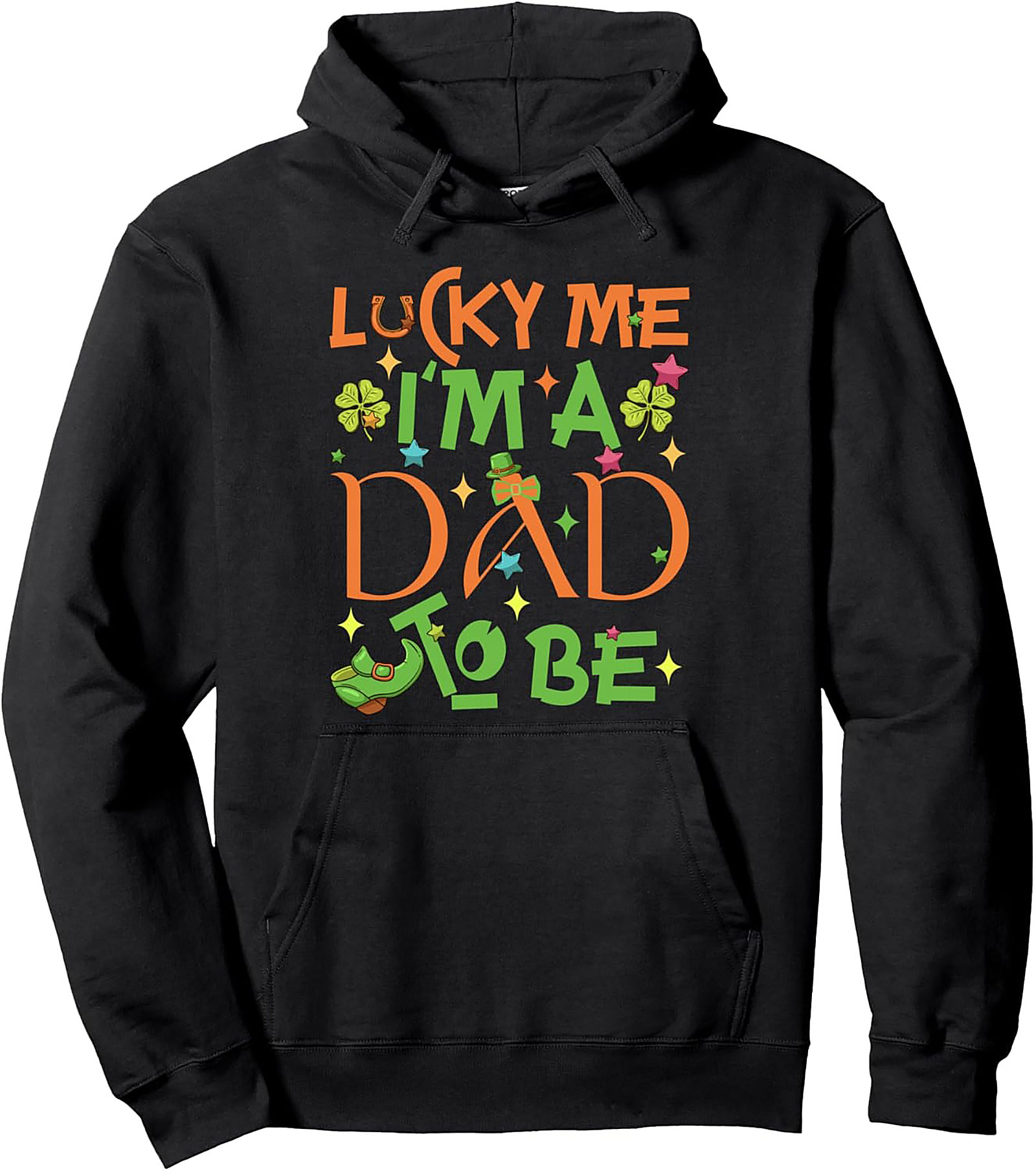 Lucky Me I'm A Dad To Be Hoodie | St. Patrick's Day Gift