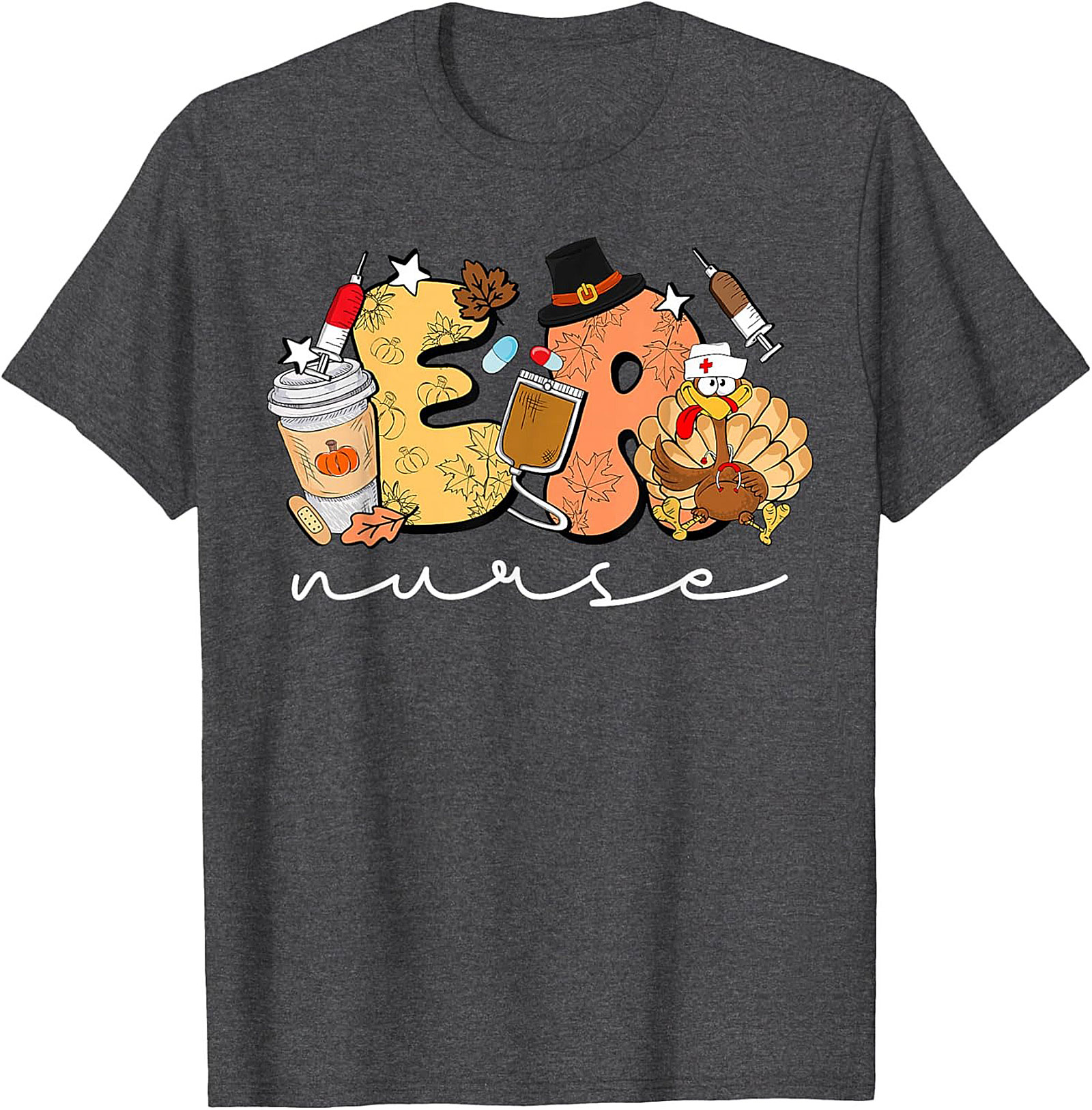 ER Nurse Thanksgiving T-Shirt Funny Fall Nursing Tee