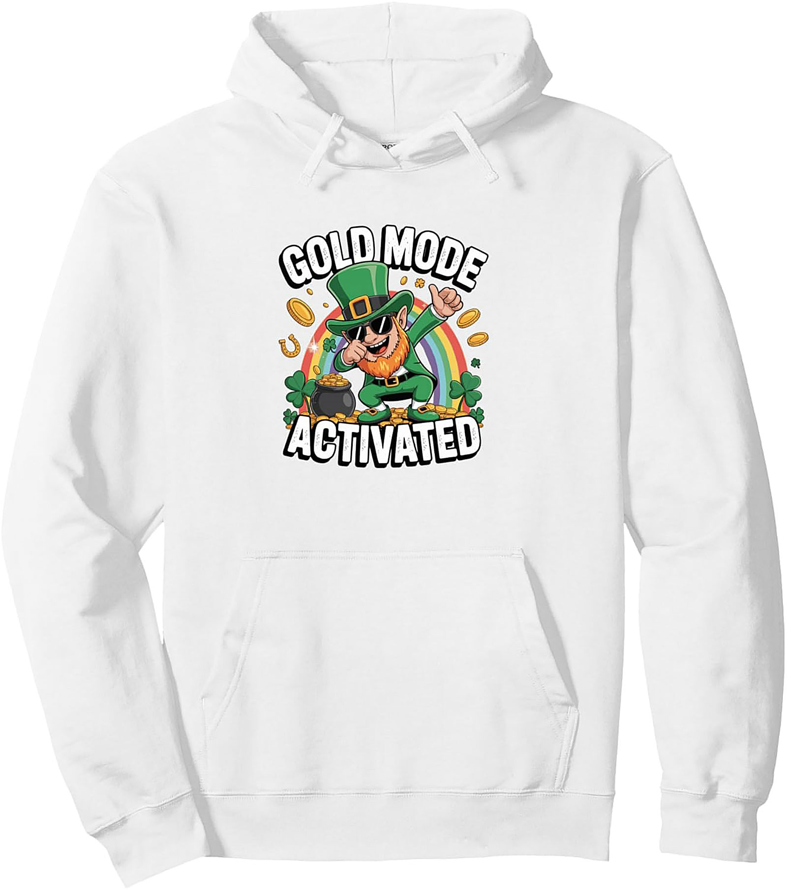 Gold Mode Activated Hoodie | Funny St. Patrick's Day Pullover