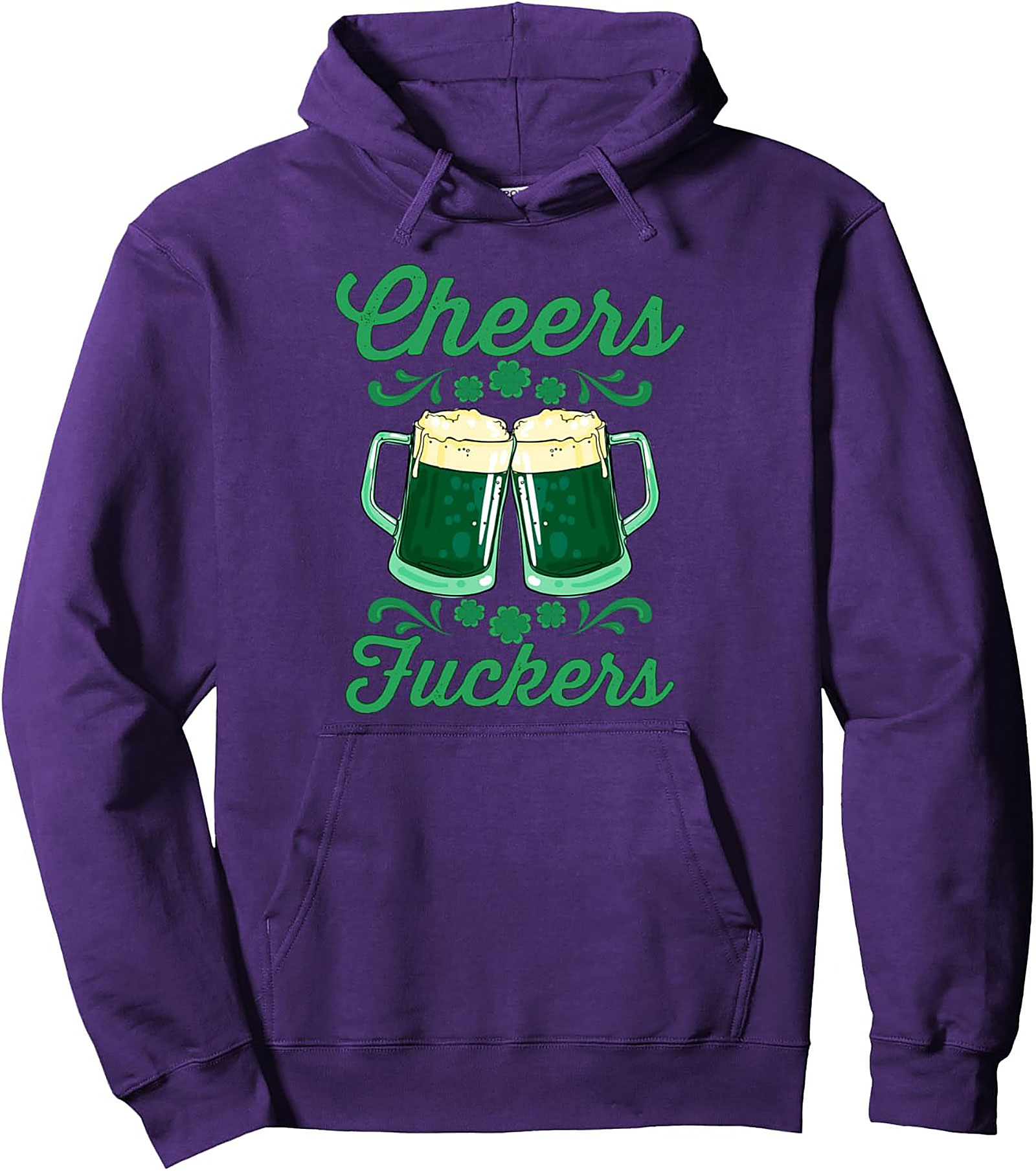 Cheers Fuckers St. Patrick's Day Graphic Hoodie | Cozy & Bold
