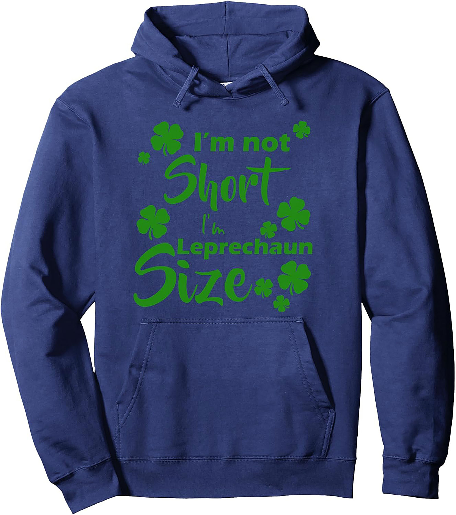 Leprechaun Size Graphic Hoodie | Funny St. Patrick's Day Gift