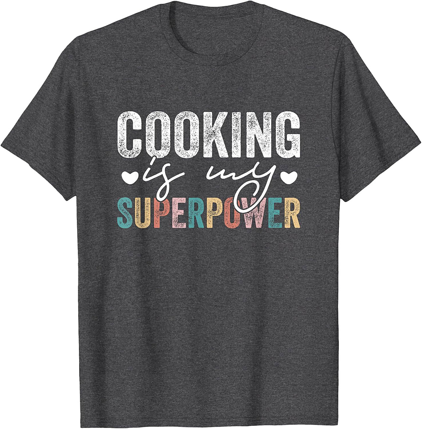 Cooking Is My Superpower T-shirt Funny Chef Graphic Tee
