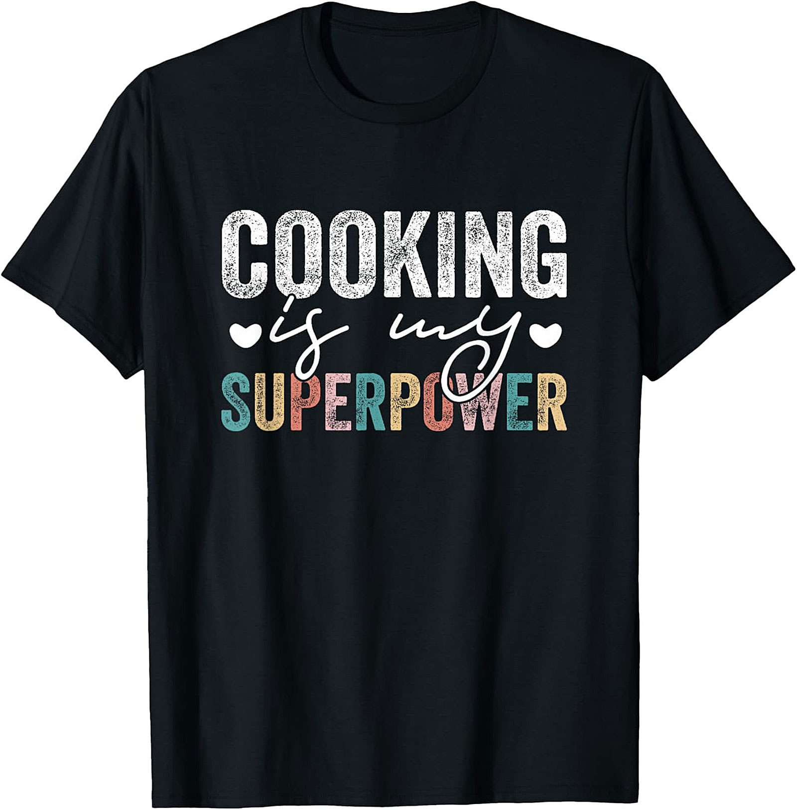 Cooking Is My Superpower T-shirt Funny Chef Graphic Tee